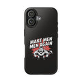Make Men Men Again Case | Funny Conservative Retro Comic Muscle Guy Graphic | Pro Masculinity Anti-Woke Right Wing Phone Cover