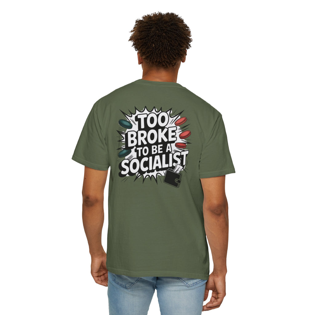 Too Broke to Be a Socialist T-Shirt | Retro Comic Graphic Tee