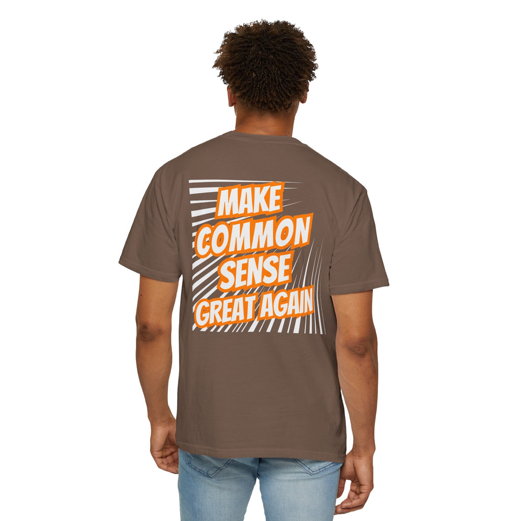 Make Common Sense Great Again T-shirt | Bold Retro Text Graphic