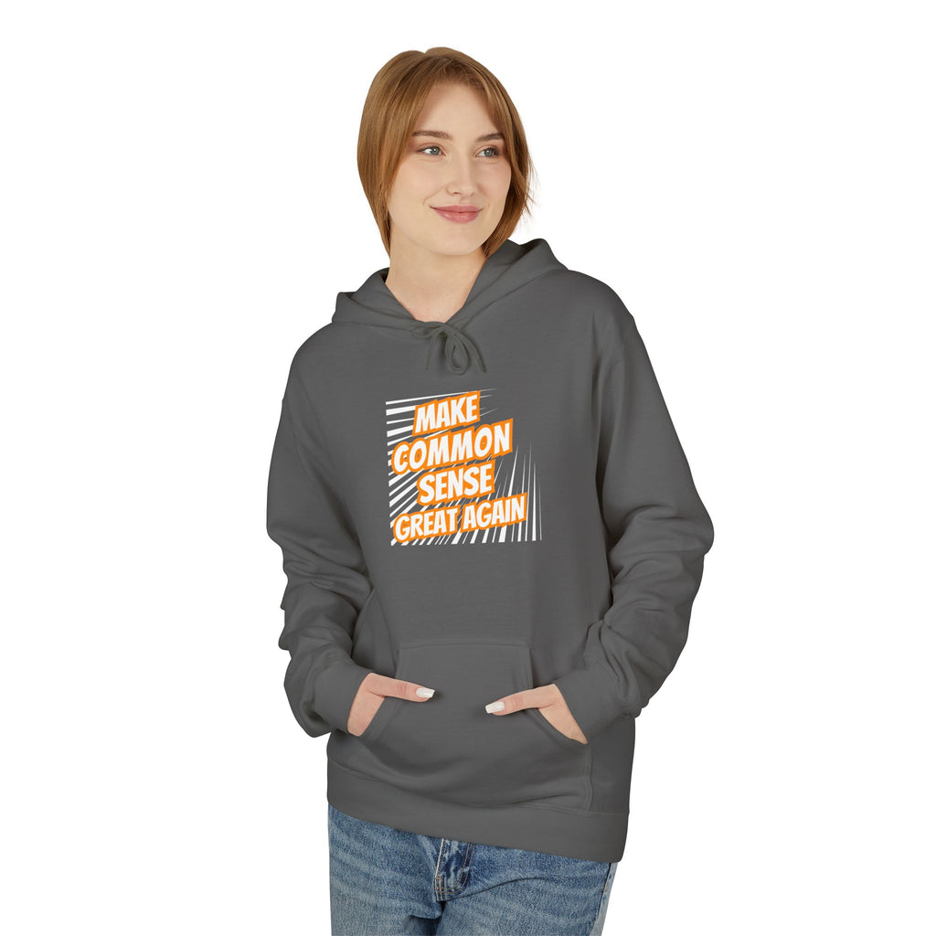 Make Common Sense Great Again Hoodie | Retro Text Stripes | Unisex Fleece Pullover