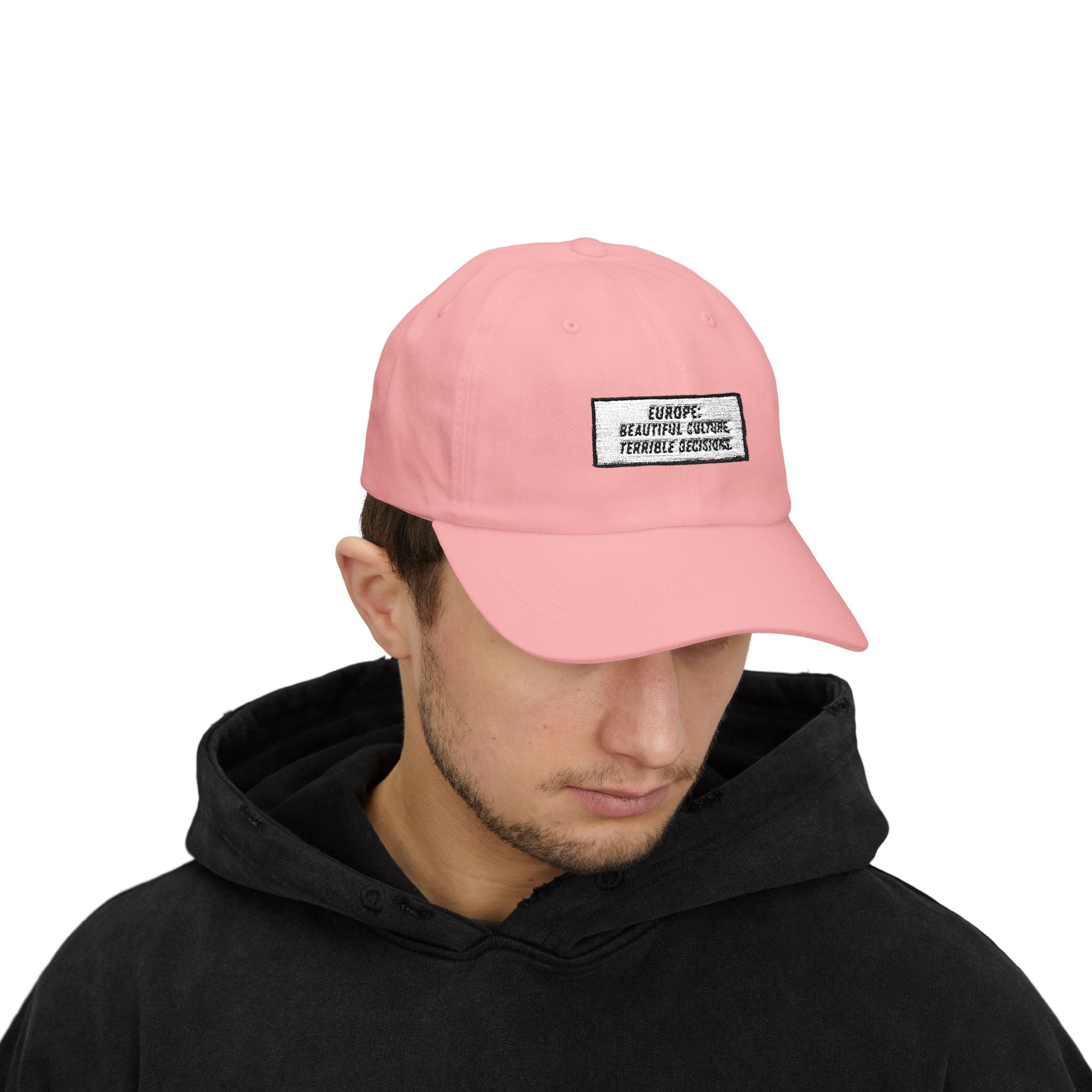 Europe Beautiful Culture Terrible Decisions Dad Hat | Anti-Woke Europe Political Satire Baseball Cap