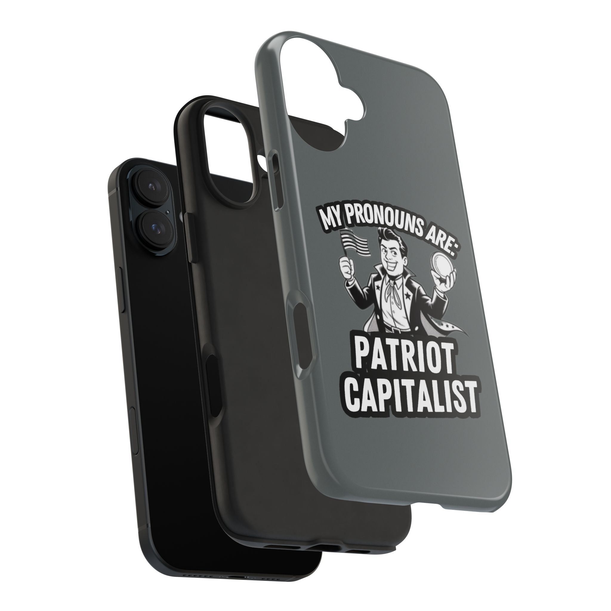 My Pronouns Are Patriot / Capitalist Phone Case | Conservative iPhone & Samsung Cover | Anti-Woke Political Case | Funny Patriot Gift