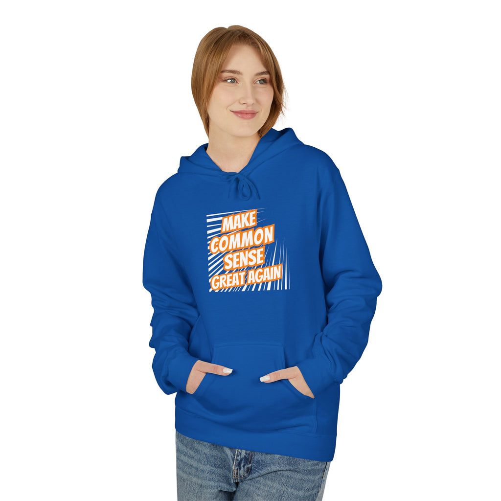 Make Common Sense Great Again Hoodie | Retro Text Stripes | Unisex Fleece Pullover