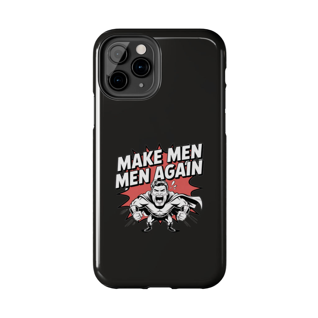 Make Men Men Again Case | Funny Conservative Retro Comic Muscle Guy Graphic | Pro Masculinity Anti-Woke Right Wing Phone Cover