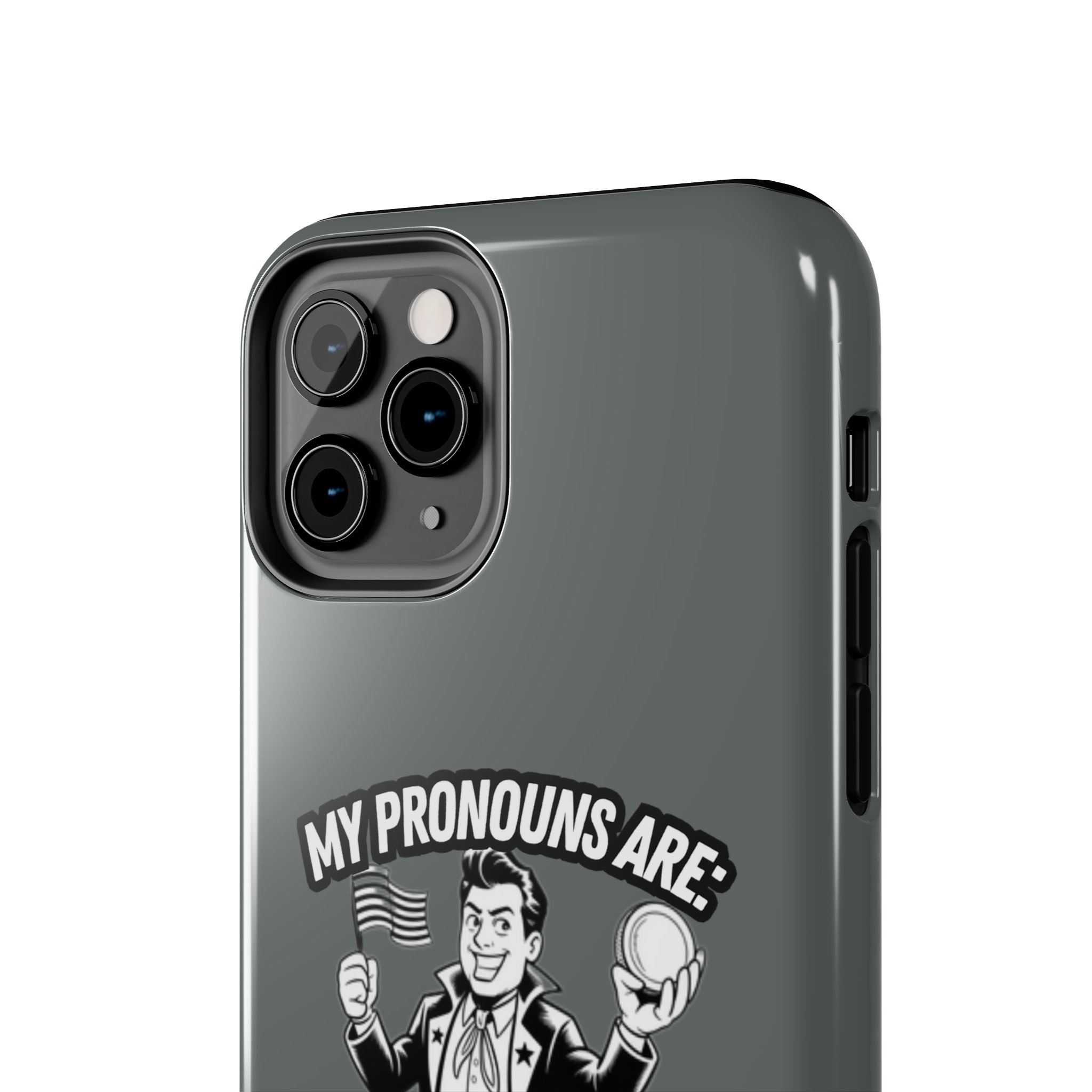 My Pronouns Are Patriot / Capitalist Phone Case | Conservative iPhone & Samsung Cover | Anti-Woke Political Case | Funny Patriot Gift