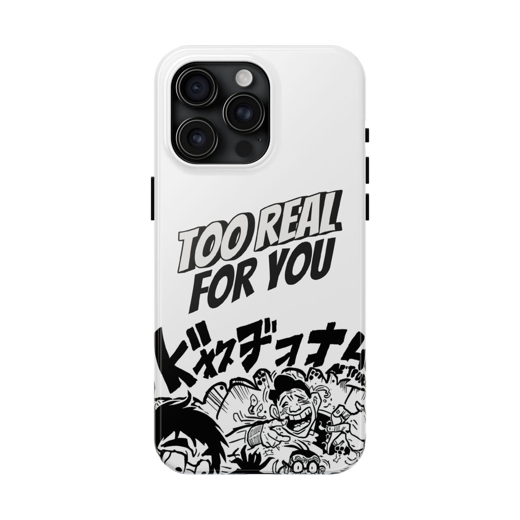 Too Real For You graphic phone case | Manga comic black white iPhone case