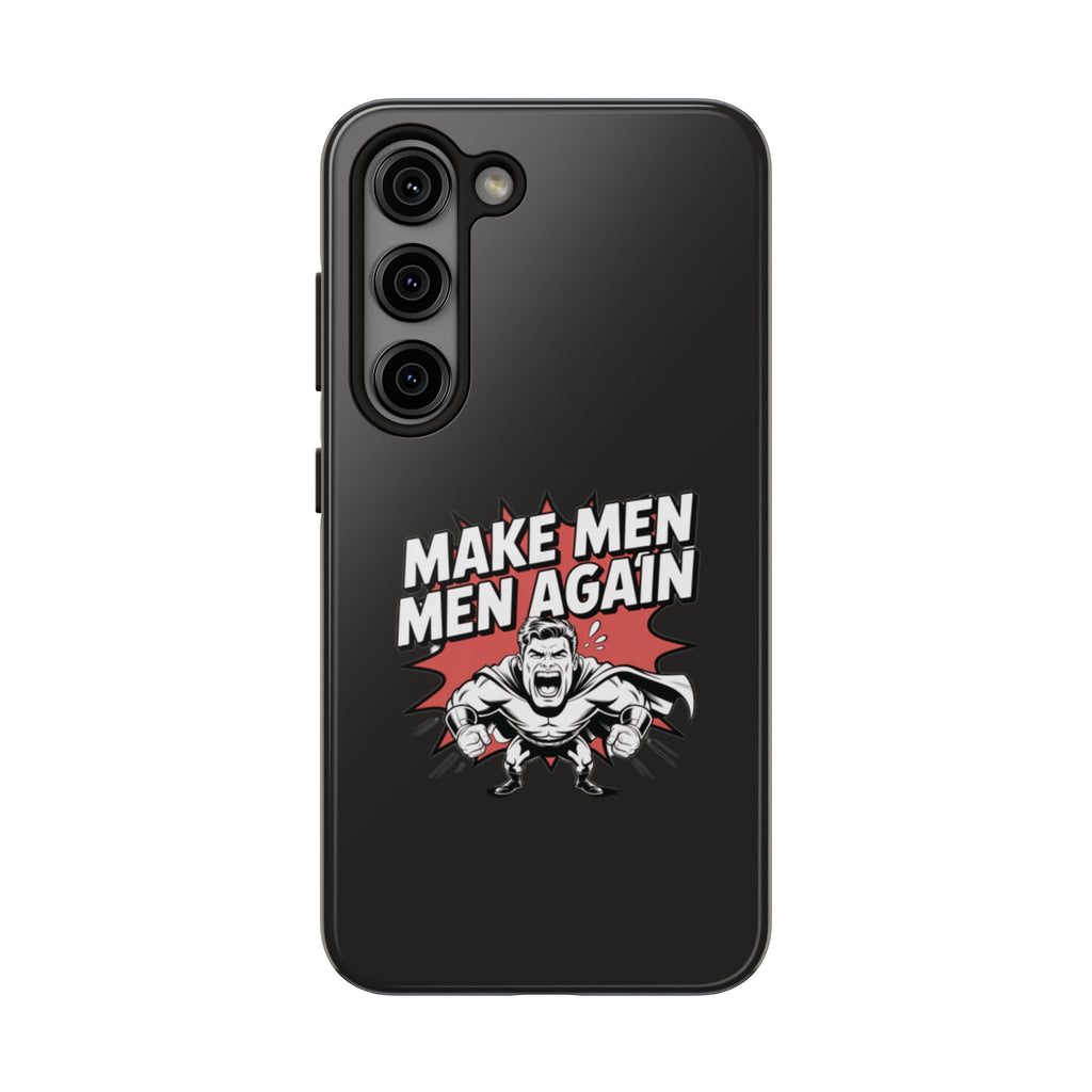Make Men Men Again Case | Funny Conservative Retro Comic Muscle Guy Graphic | Pro Masculinity Anti-Woke Right Wing Phone Cover