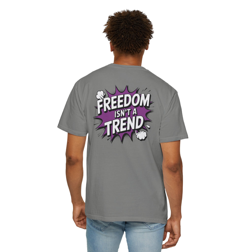 Freedom Isnt a Trend T-Shirt | Retro Comic Speech Bubble Tee | Conservative Freedom Shirt | Anti-Woke Graphic Top for Men & Women
