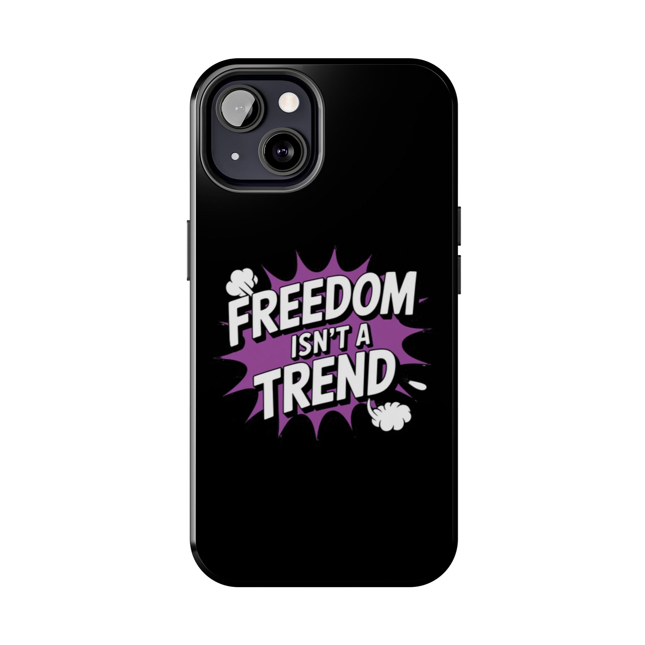 Freedom Isnt a Trend Phone Case | Conservative iPhone & Samsung Cover | Anti-Woke Comic Style Case | Republican Free Speech Accessory