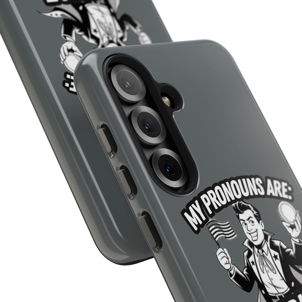 My Pronouns Are Patriot / Capitalist Phone Case | Conservative iPhone & Samsung Cover | Anti-Woke Political Case | Funny Patriot Gift