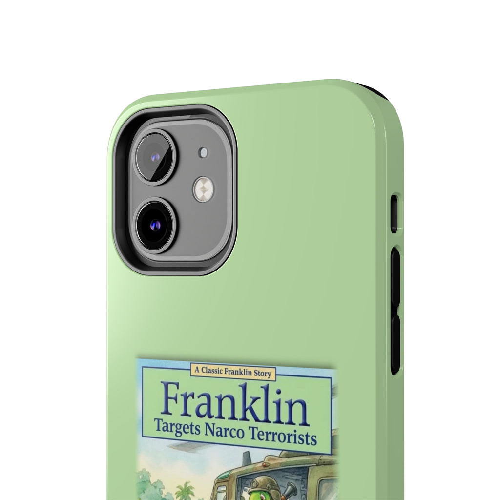 Franklin Targets Narco Terrorists Phone Case | Retro Turtle Graphic iPhone & Samsung Cover