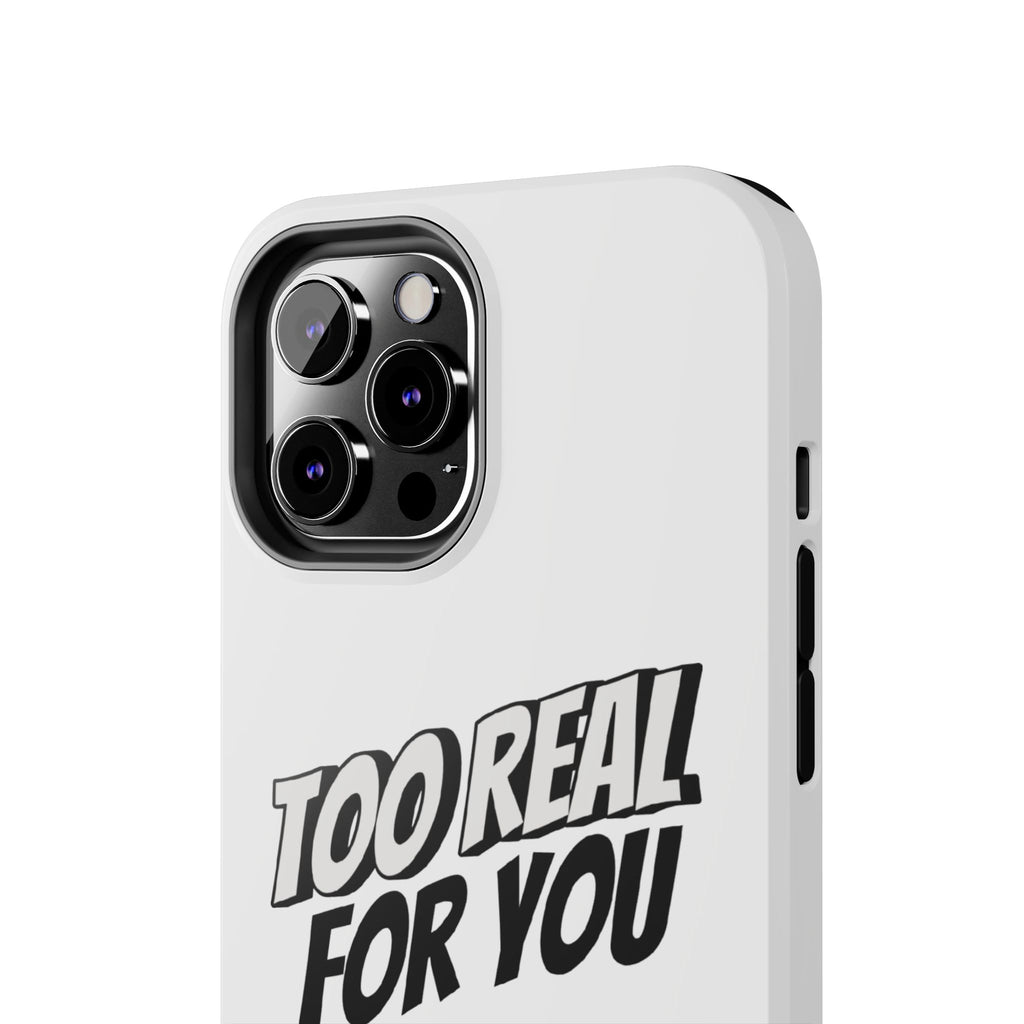 Too Real For You graphic phone case | Manga comic black white iPhone case