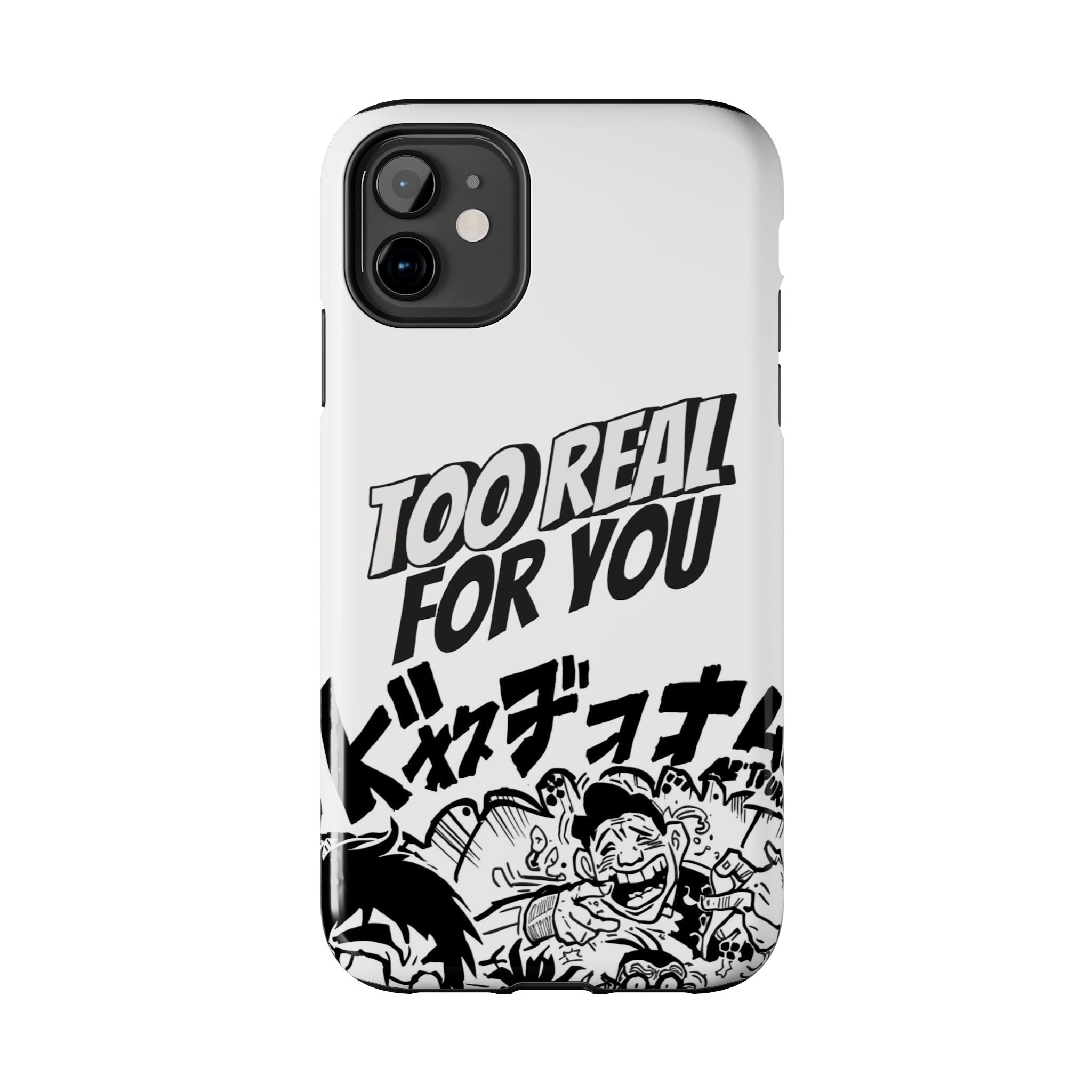 Too Real For You graphic phone case | Manga comic black white iPhone case