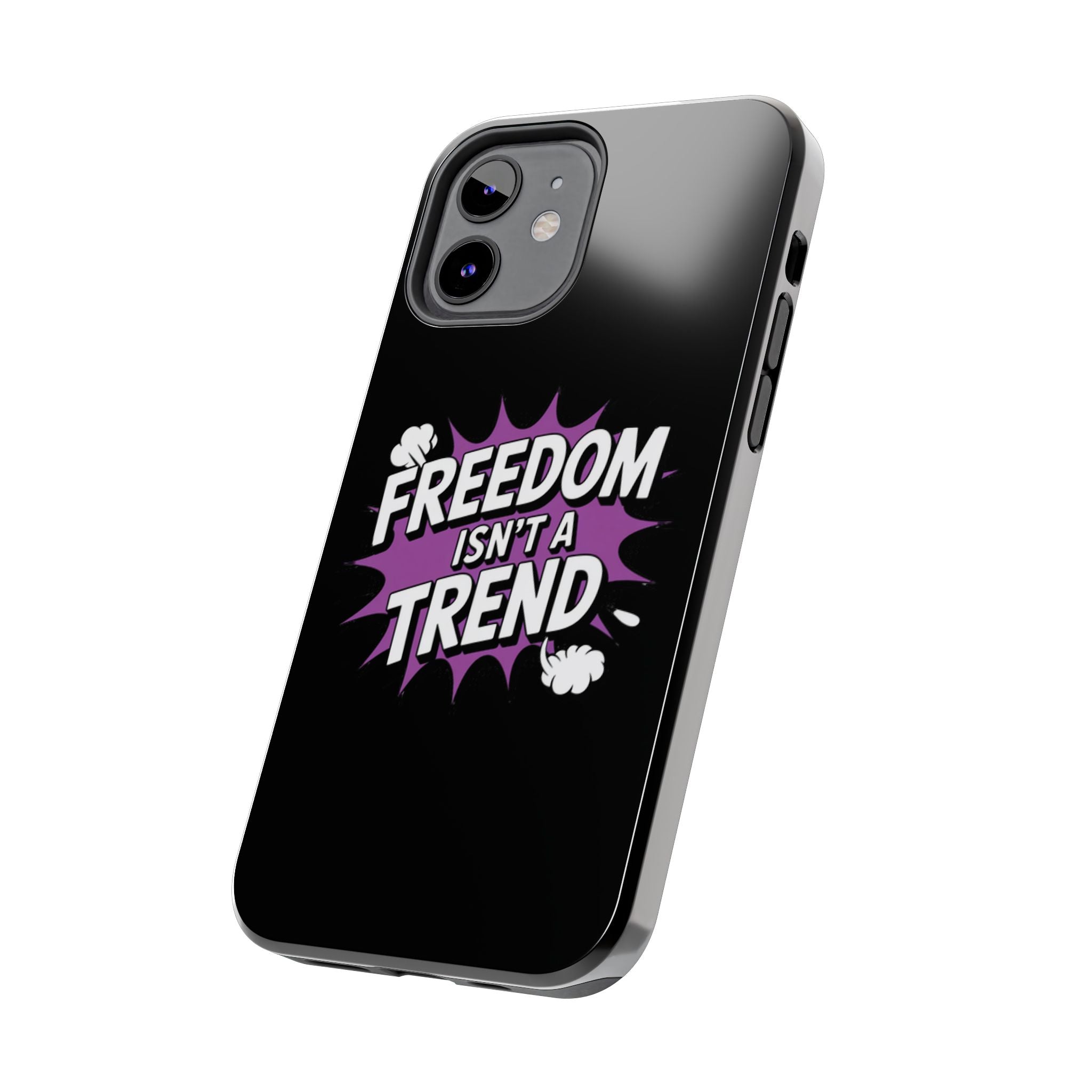 Freedom Isnt a Trend Phone Case | Conservative iPhone & Samsung Cover | Anti-Woke Comic Style Case | Republican Free Speech Accessory