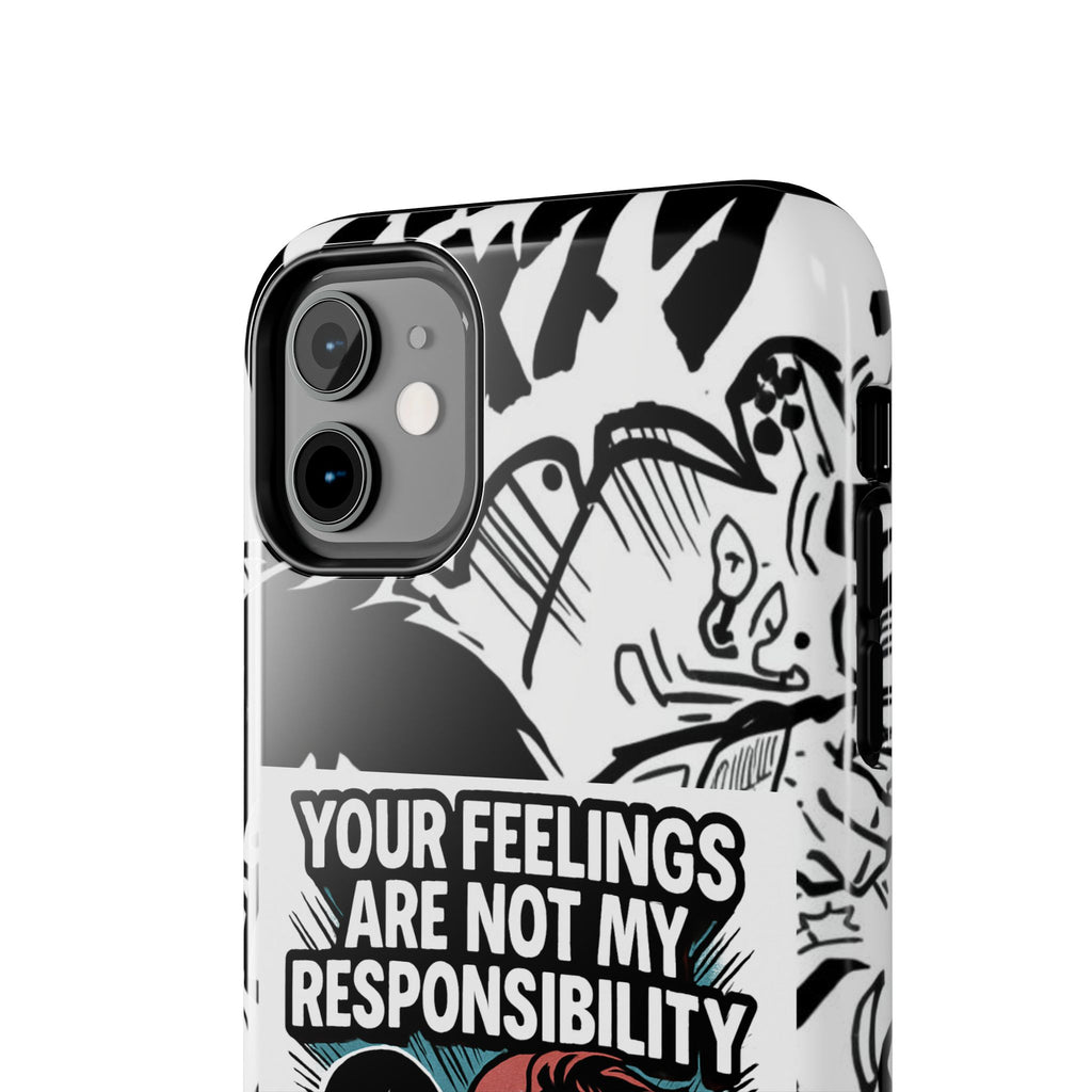 Your Feelings Are Not My Responsibility Phone Case | Funny Conservative Manga Comic iPhone & Samsung Cover