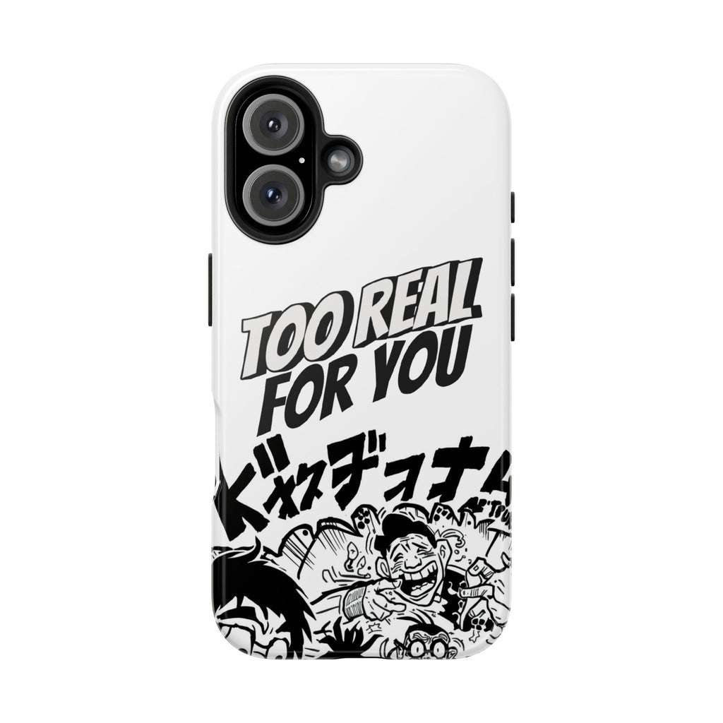 Too Real For You graphic phone case | Manga comic black white iPhone case