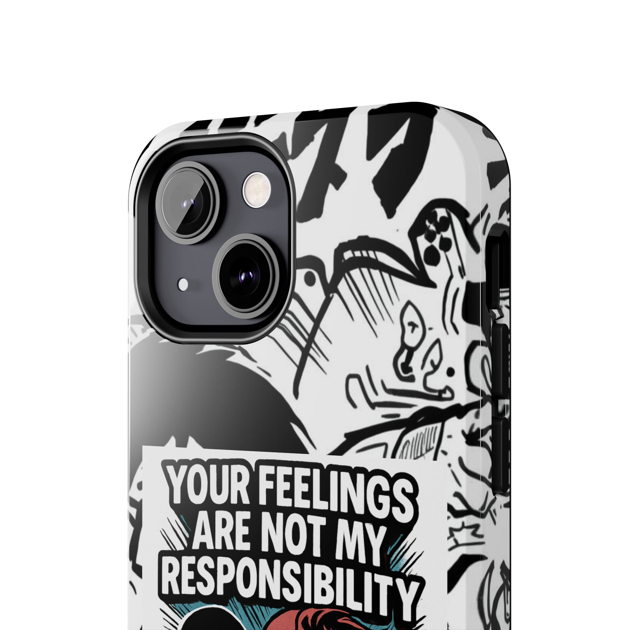 Your Feelings Are Not My Responsibility Phone Case | Funny Conservative Manga Comic iPhone & Samsung Cover