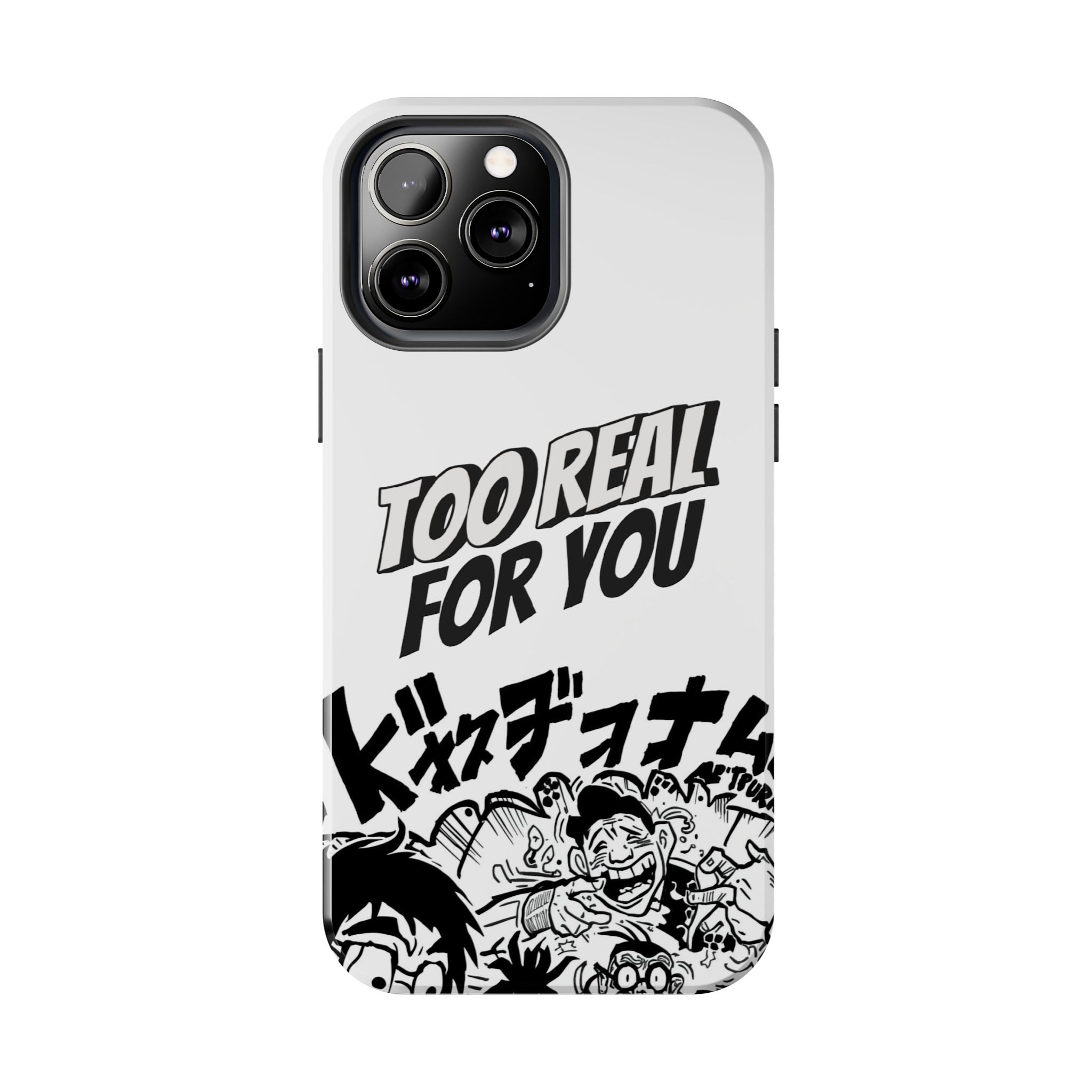 Too Real For You graphic phone case | Manga comic black white iPhone case