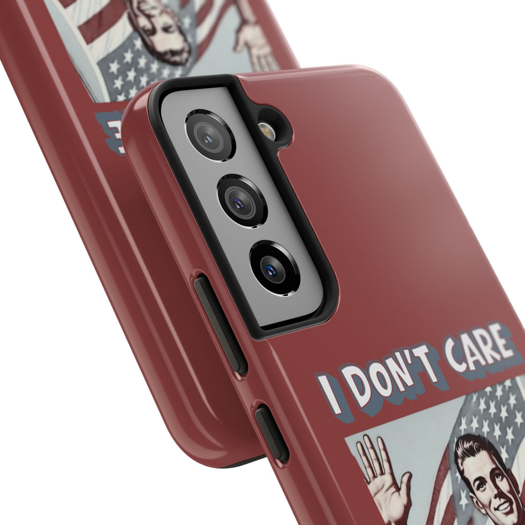 I DON'T CARE DEPORT THEM ALL Tough Phone Case — Retro Patriotic Protective Phone Cover