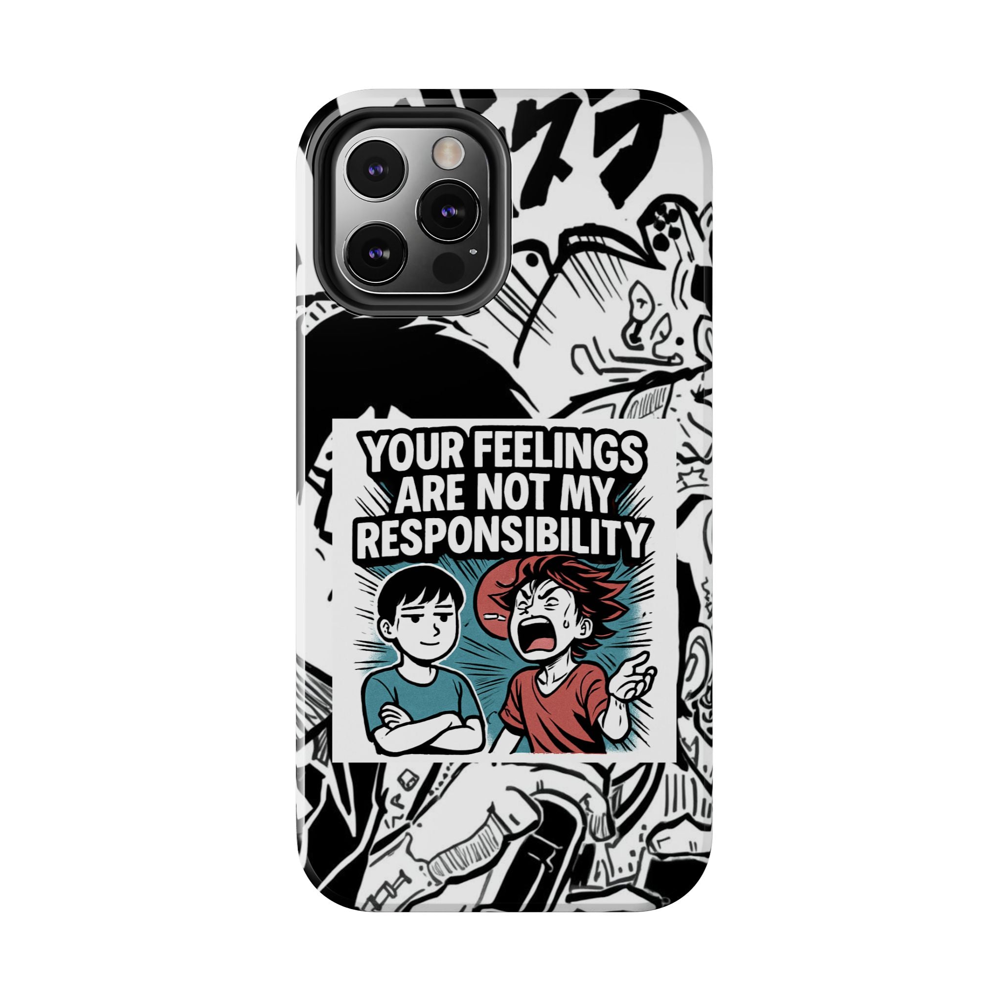 Your Feelings Are Not My Responsibility Phone Case | Funny Conservative Manga Comic iPhone & Samsung Cover