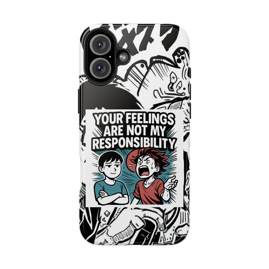 Your Feelings Are Not My Responsibility Phone Case | Funny Conservative Manga Comic iPhone & Samsung Cover