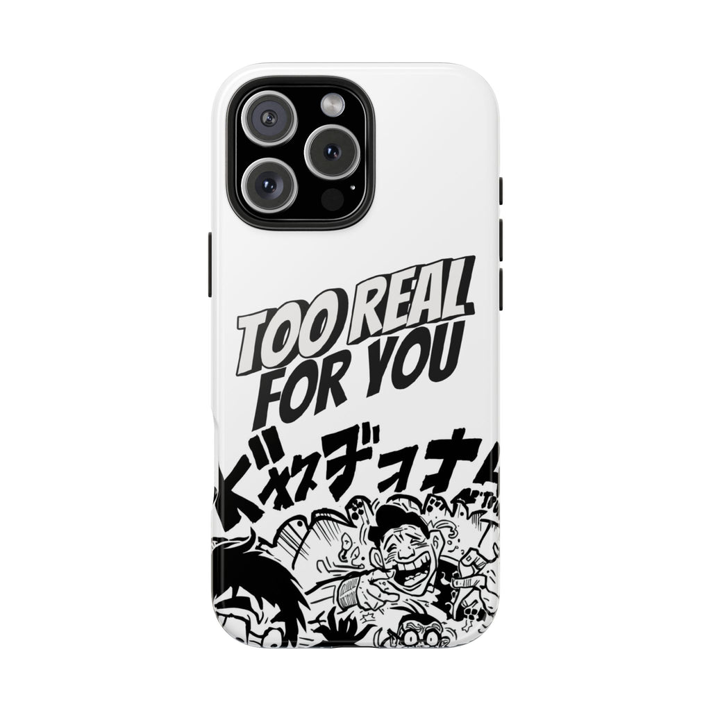 Too Real For You graphic phone case | Manga comic black white iPhone case
