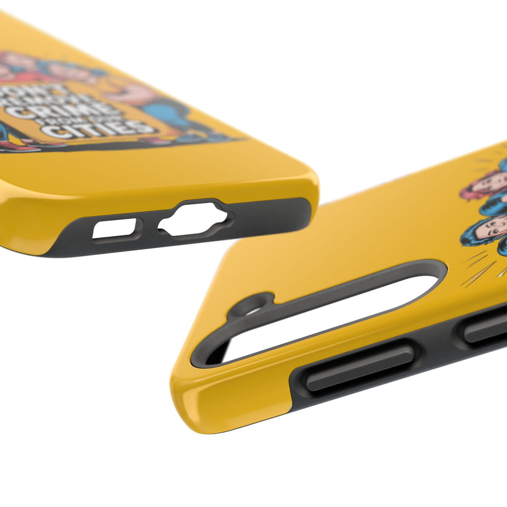 Don't Remove Crime From Our Cities iPhone Samsung Case | Anti-Woke Political Satire Right Wing Phone Cover