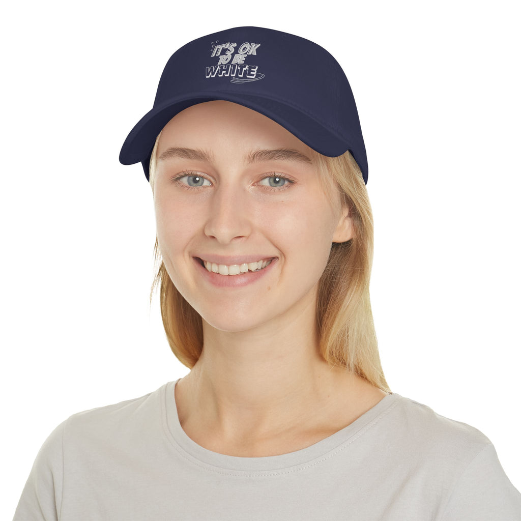 Its OK to Be White Baseball Cap | Minimal Text Phrase Hat