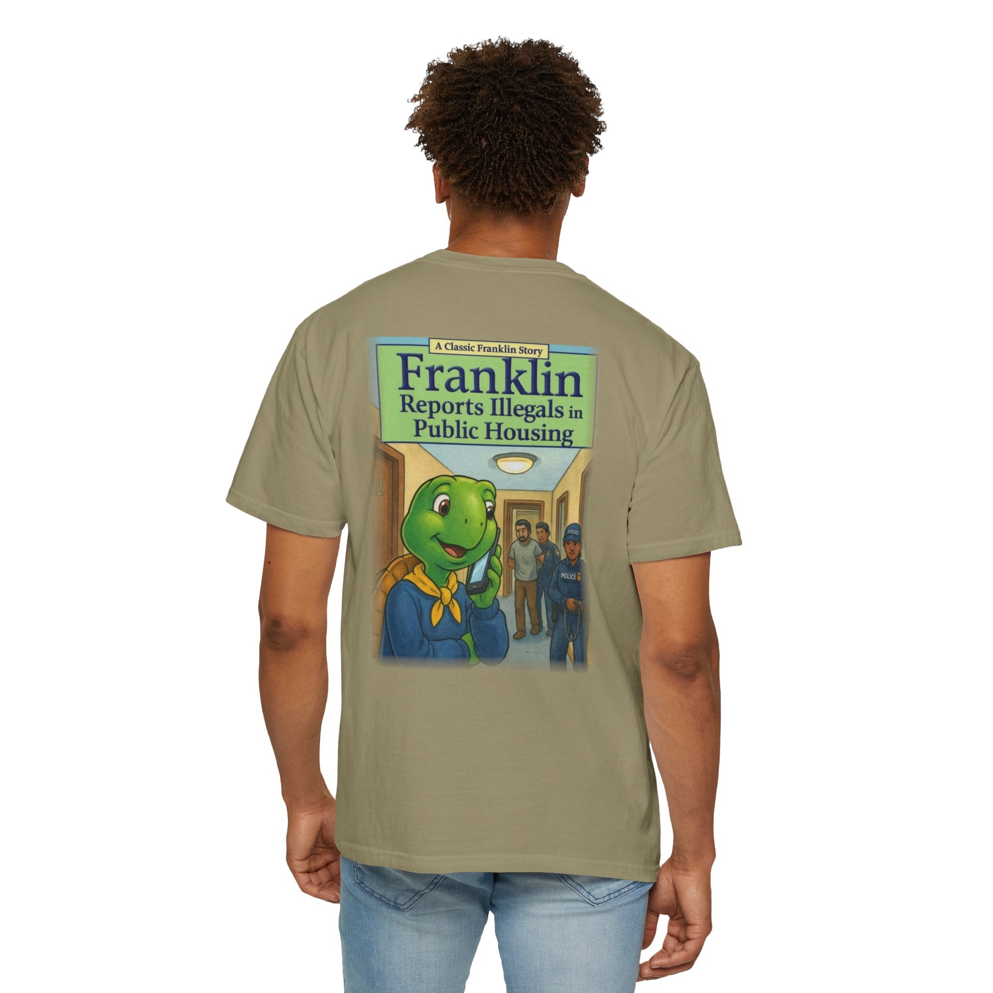 Franklin Reports Illegals in Public Housing T-shirt | Political Satire Tee