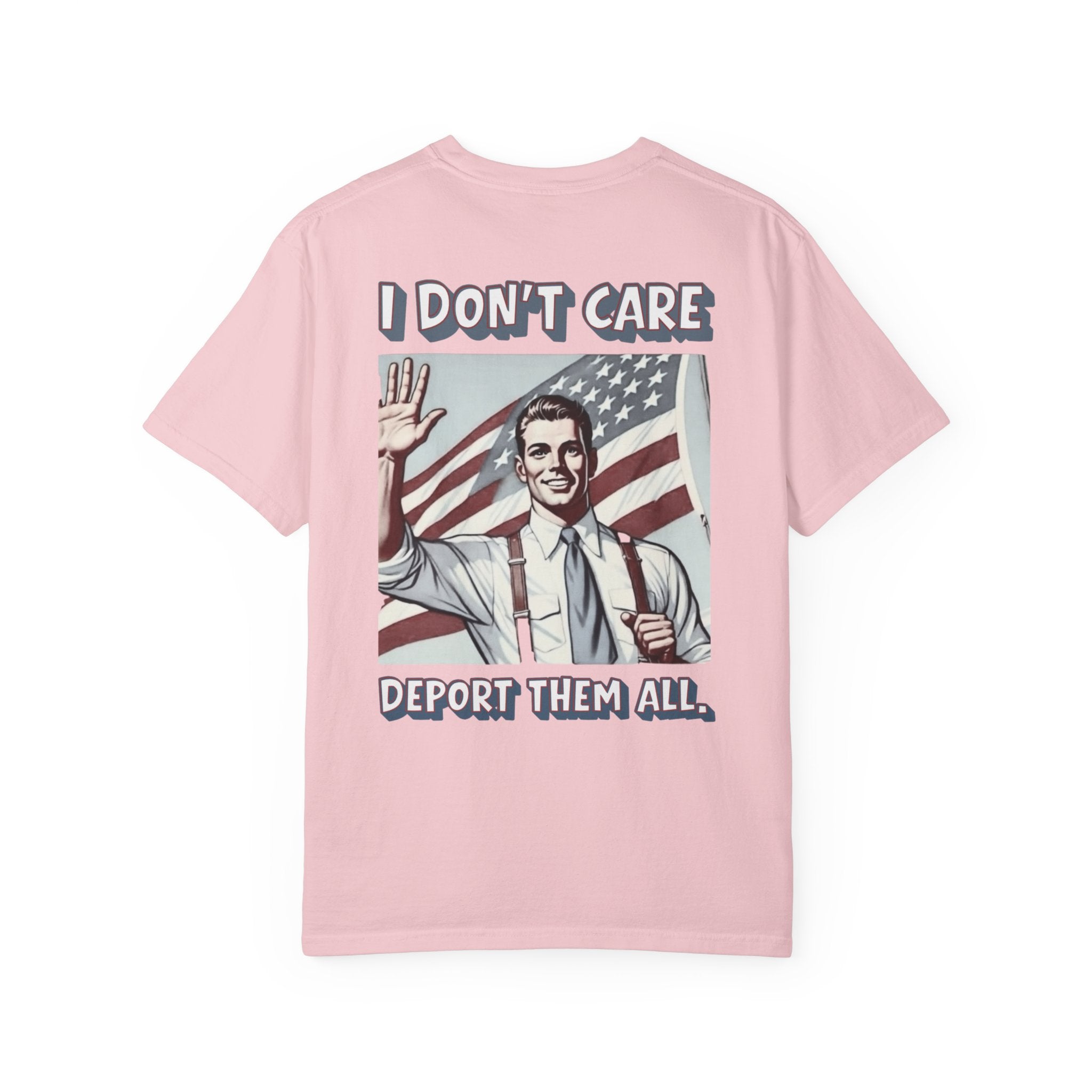 I DON'T CARE DEPORT THEM ALL Graphic T-Shirt — Comic-Inspired American Flag Statement Tee