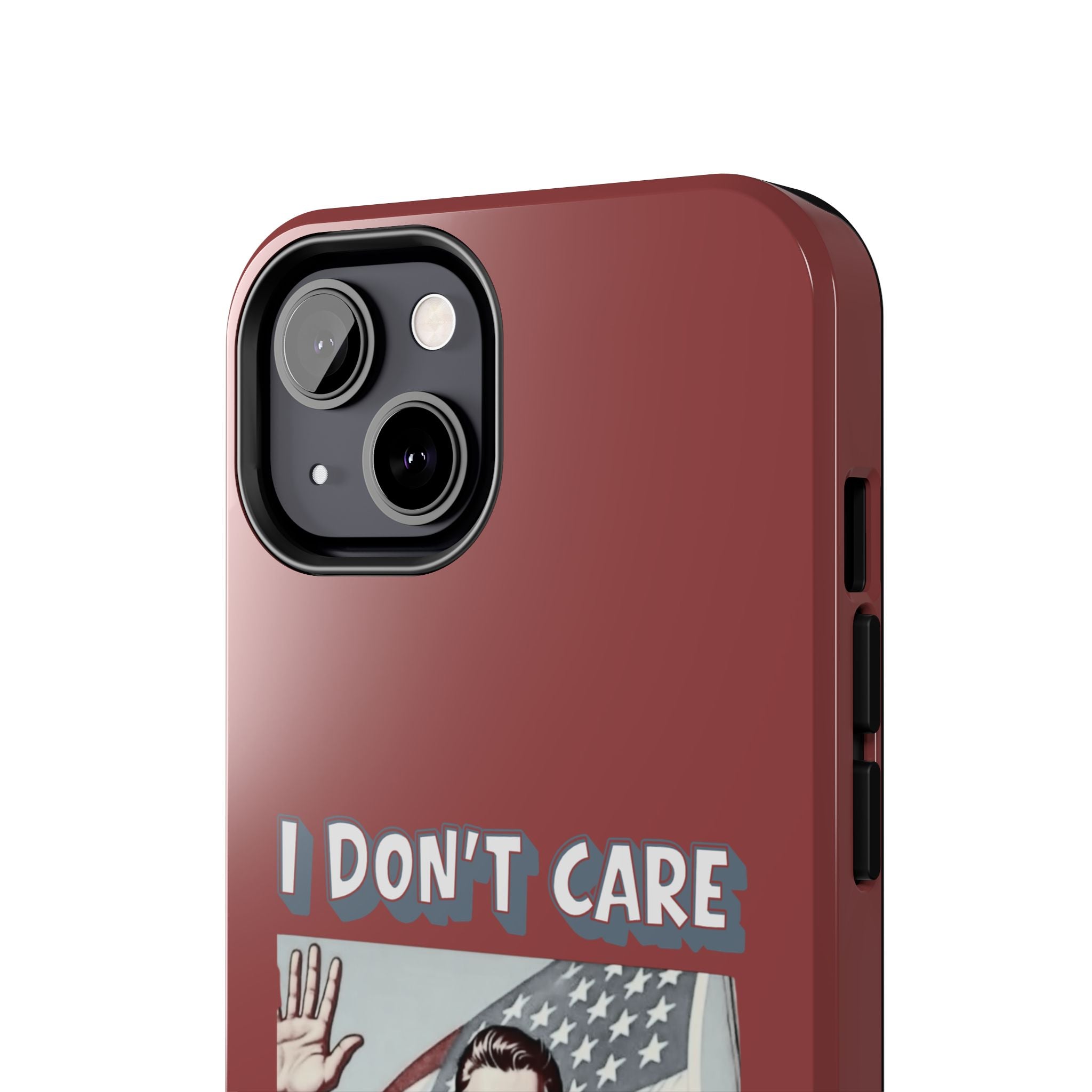 I DON'T CARE DEPORT THEM ALL Tough Phone Case — Retro Patriotic Protective Phone Cover