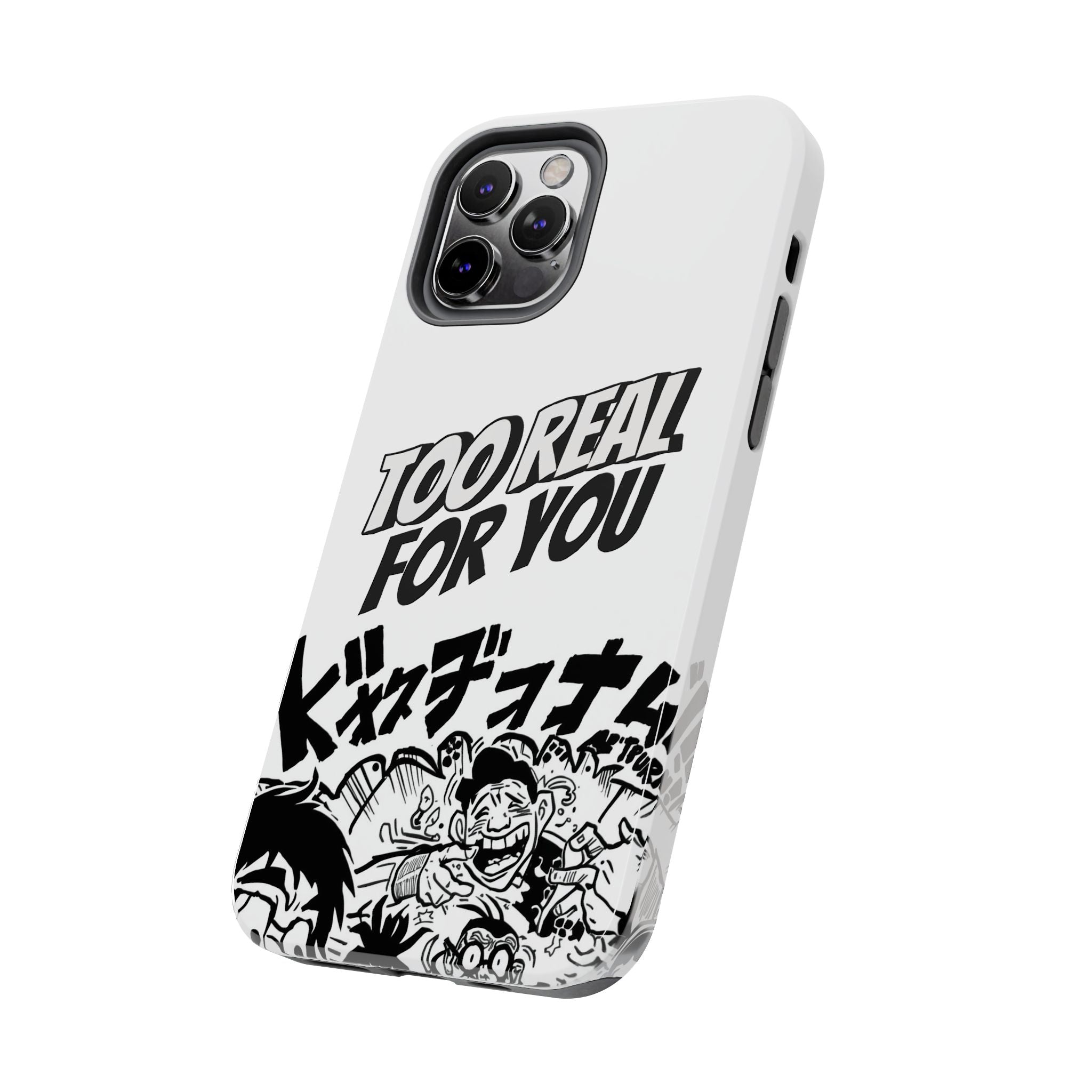 Too Real For You graphic phone case | Manga comic black white iPhone case