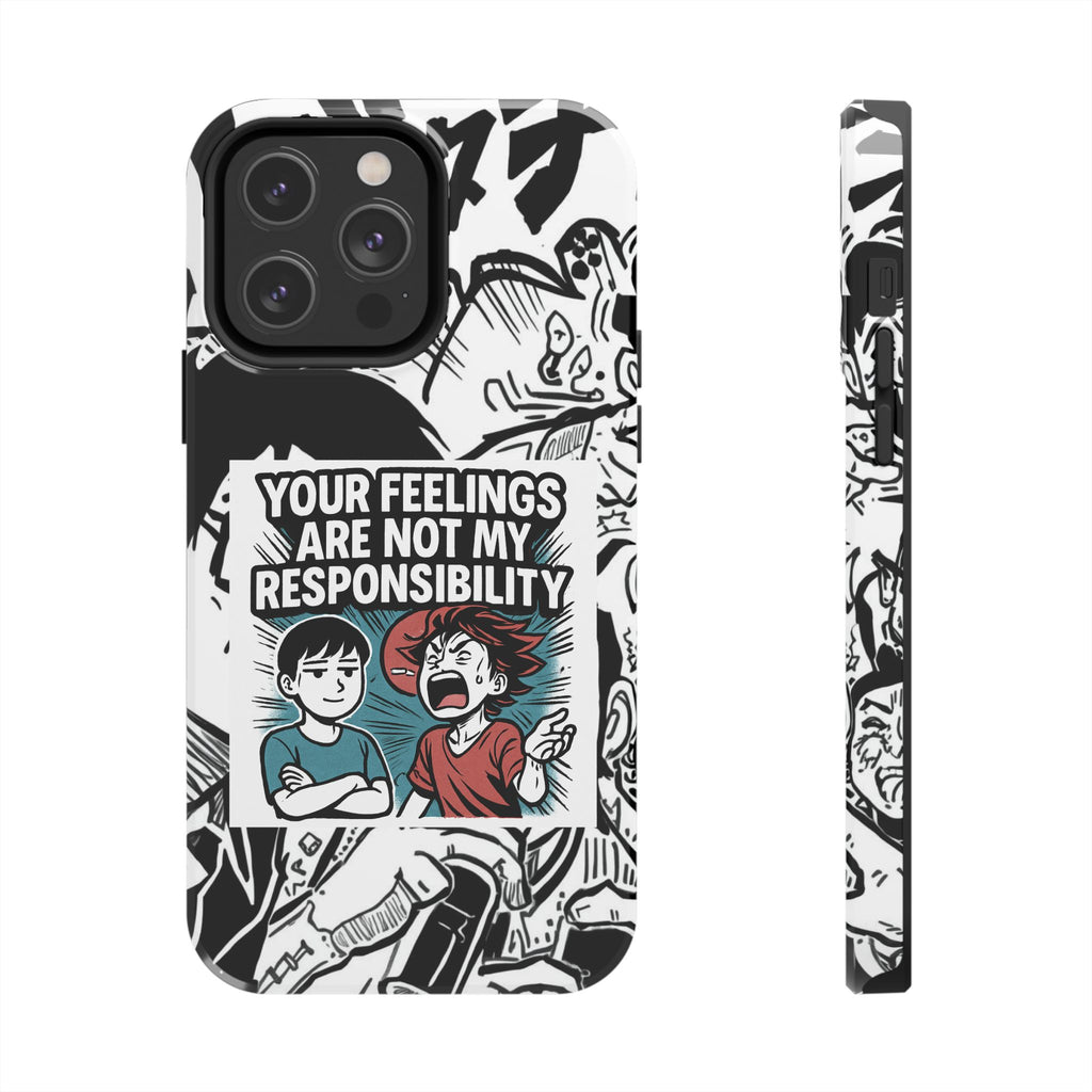 Your Feelings Are Not My Responsibility Phone Case | Funny Conservative Manga Comic iPhone & Samsung Cover