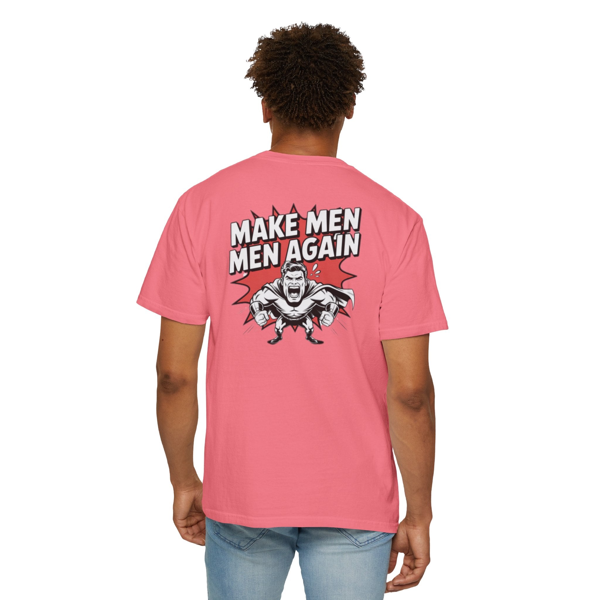 Make Men Men Again T-Shirt | Retro Comic Muscle Guy | Masculinity Graphic Tee