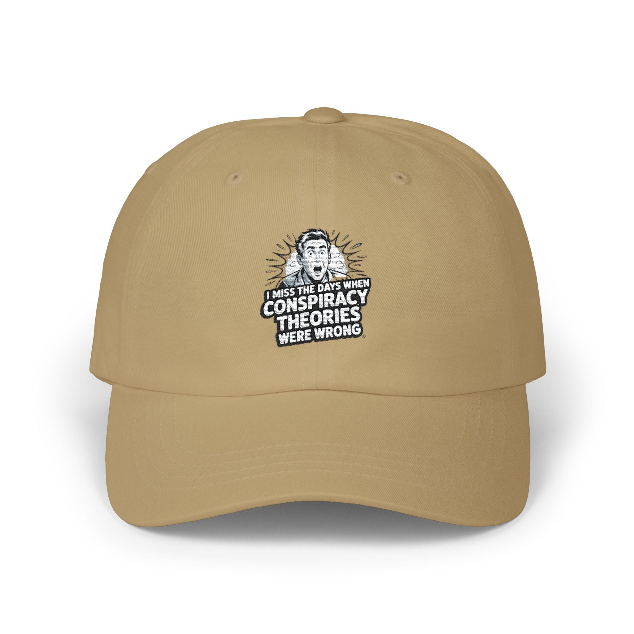 I Miss the Days When Conspiracy Theories Were Wrong Dad Cap | Retro Embroidered Hat