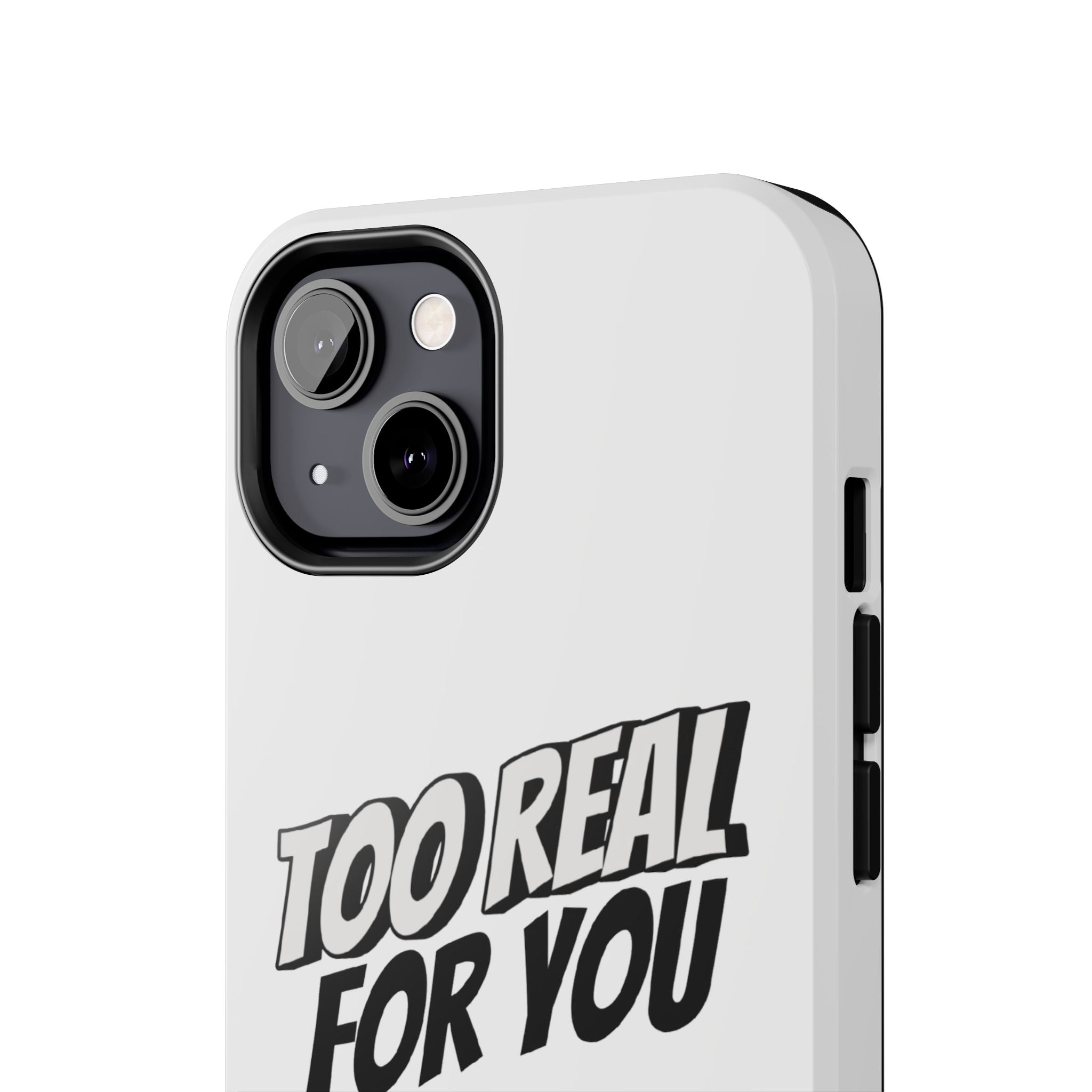 Too Real For You graphic phone case | Manga comic black white iPhone case