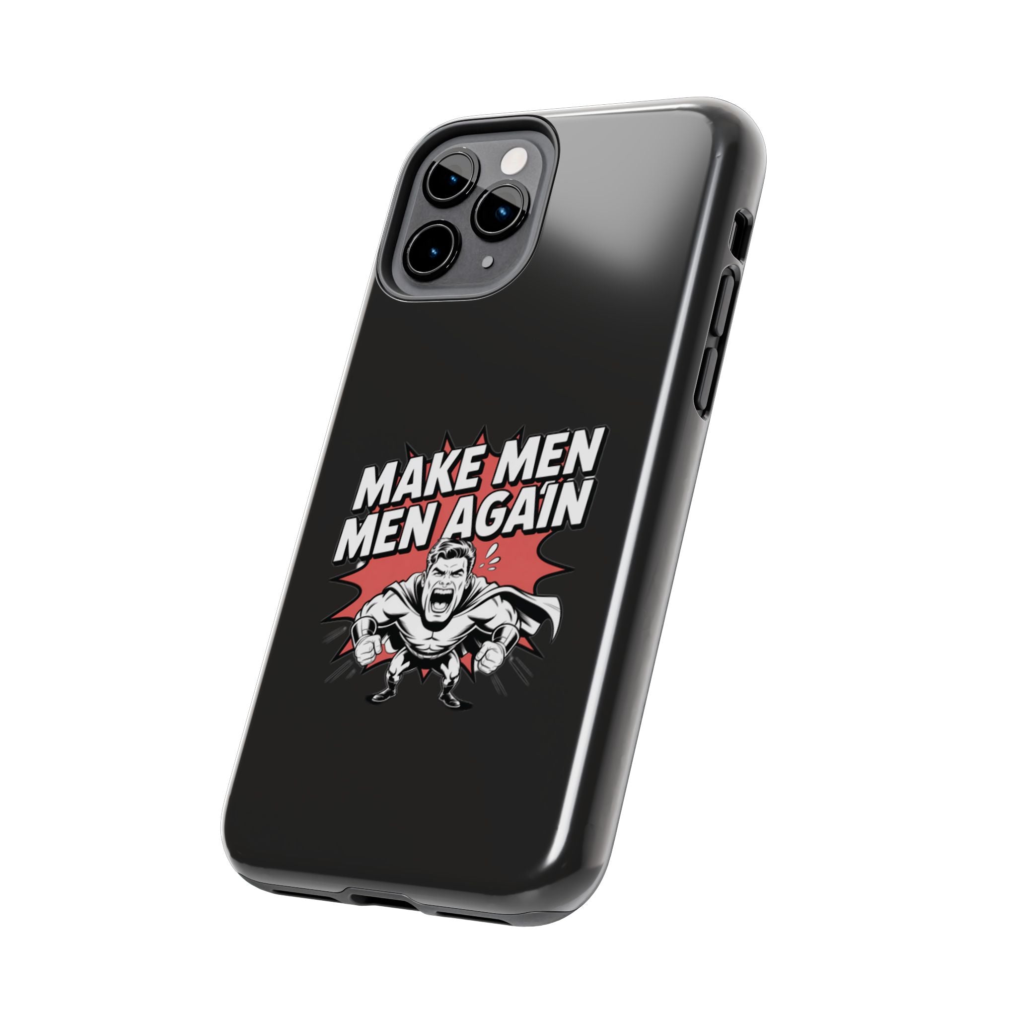 Make Men Men Again Case | Funny Conservative Retro Comic Muscle Guy Graphic | Pro Masculinity Anti-Woke Right Wing Phone Cover