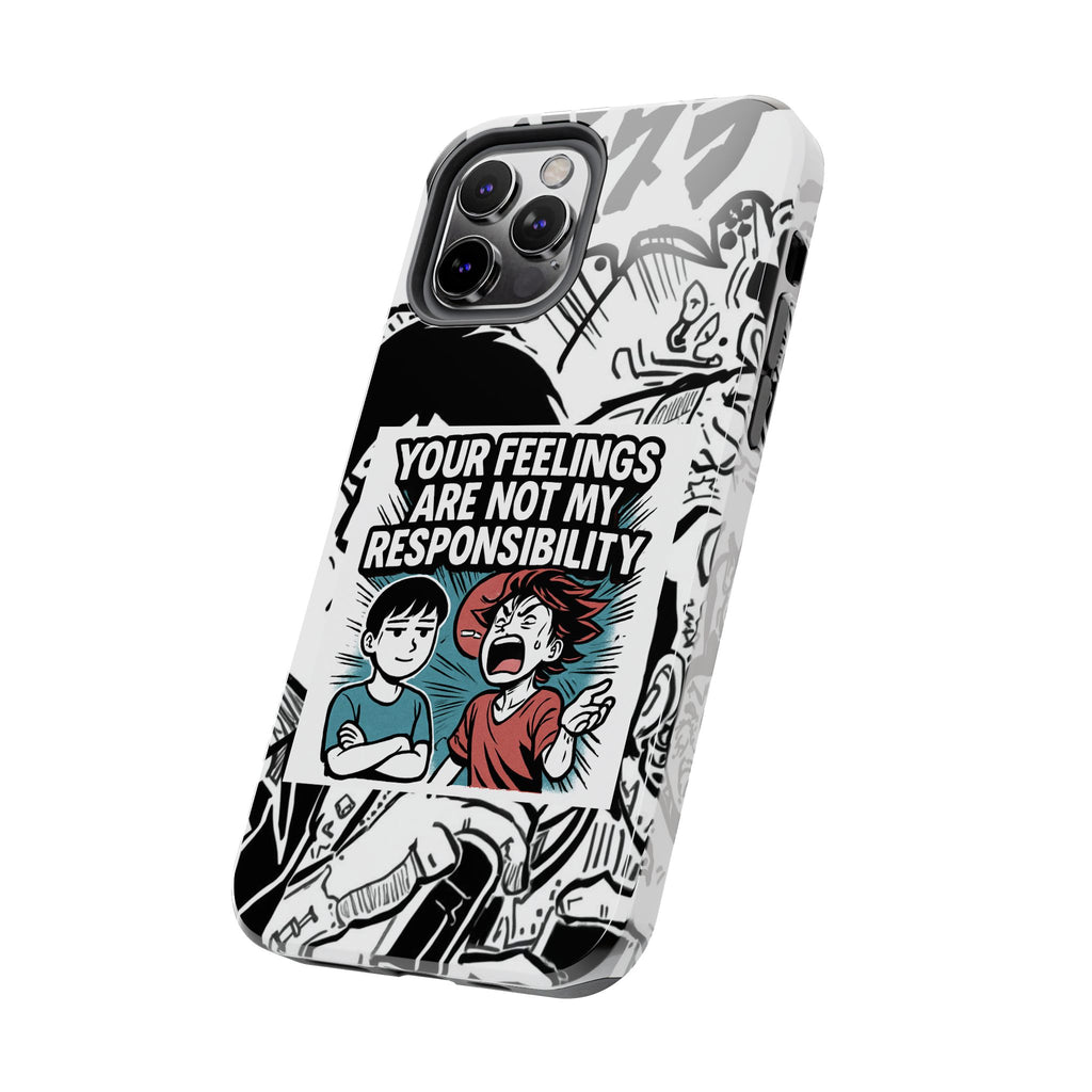 Your Feelings Are Not My Responsibility Phone Case | Funny Conservative Manga Comic iPhone & Samsung Cover