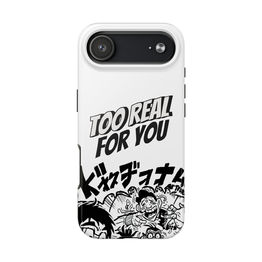 Too Real For You graphic phone case | Manga comic black white iPhone case