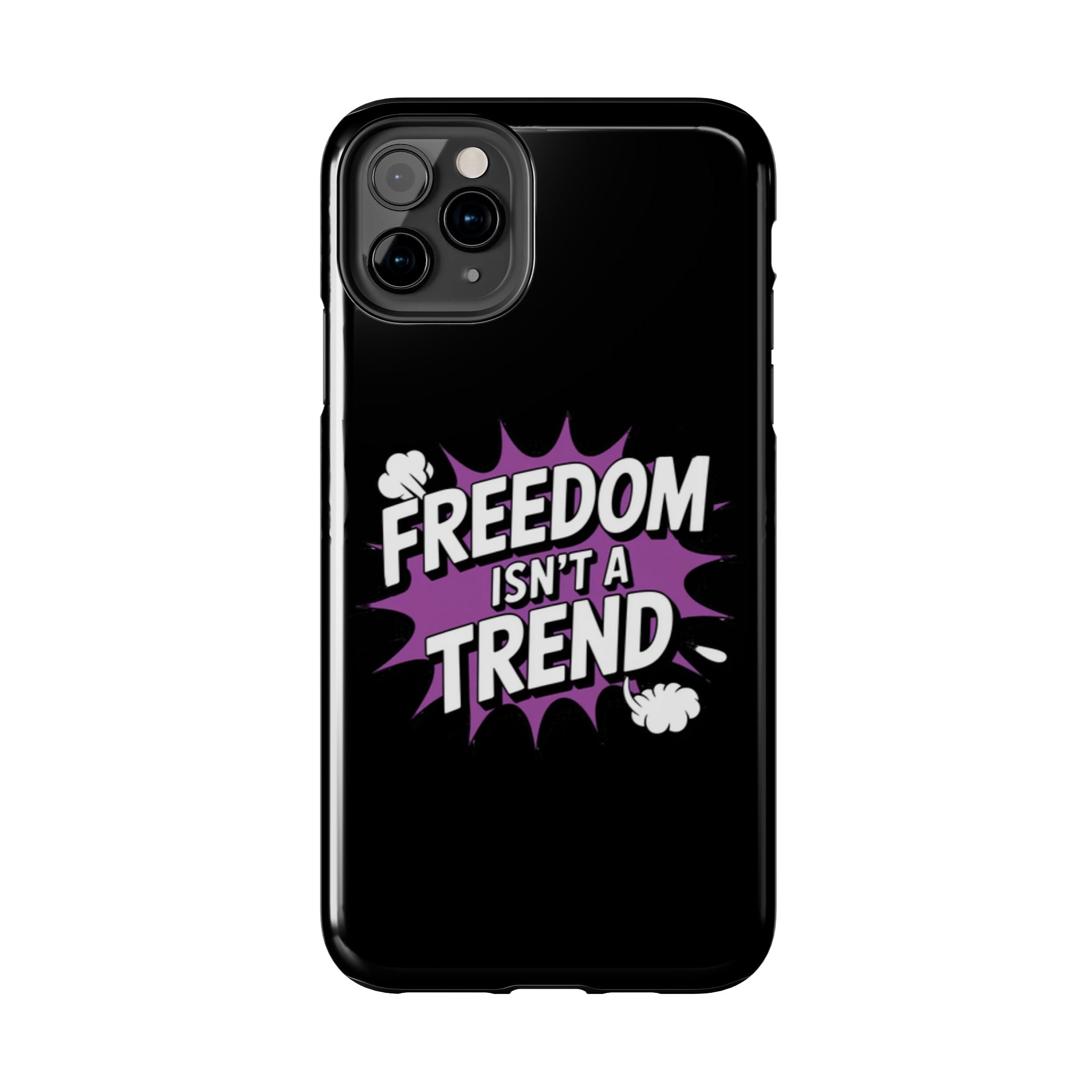 Freedom Isnt a Trend Phone Case | Conservative iPhone & Samsung Cover | Anti-Woke Comic Style Case | Republican Free Speech Accessory