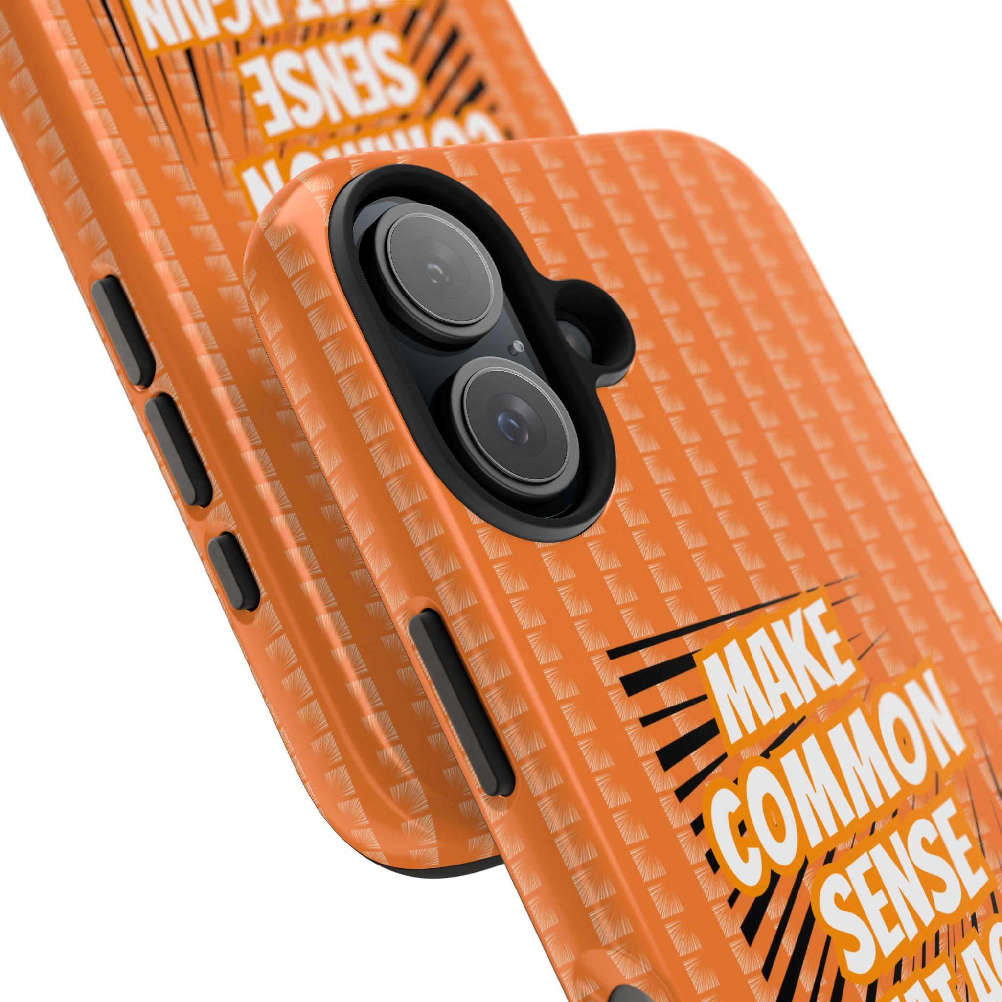 Make Common Sense Great Again Tough Phone Case | Impact-Resistant iPhone & Samsung Cover