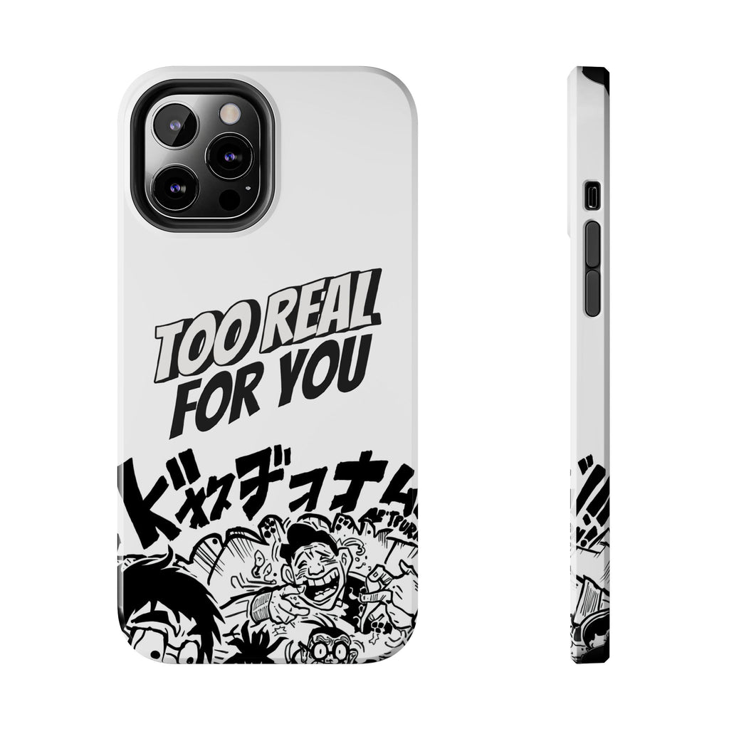 Too Real For You graphic phone case | Manga comic black white iPhone case