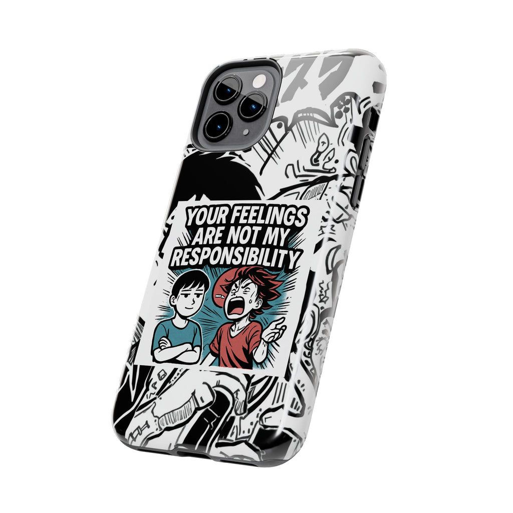 Your Feelings Are Not My Responsibility Phone Case | Funny Conservative Manga Comic iPhone & Samsung Cover