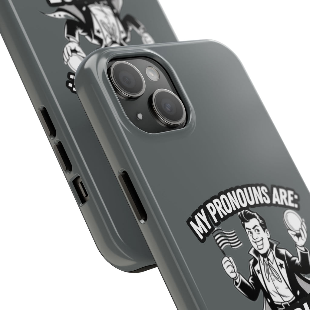 My Pronouns Are Patriot / Capitalist Phone Case | Conservative iPhone & Samsung Cover | Anti-Woke Political Case | Funny Patriot Gift