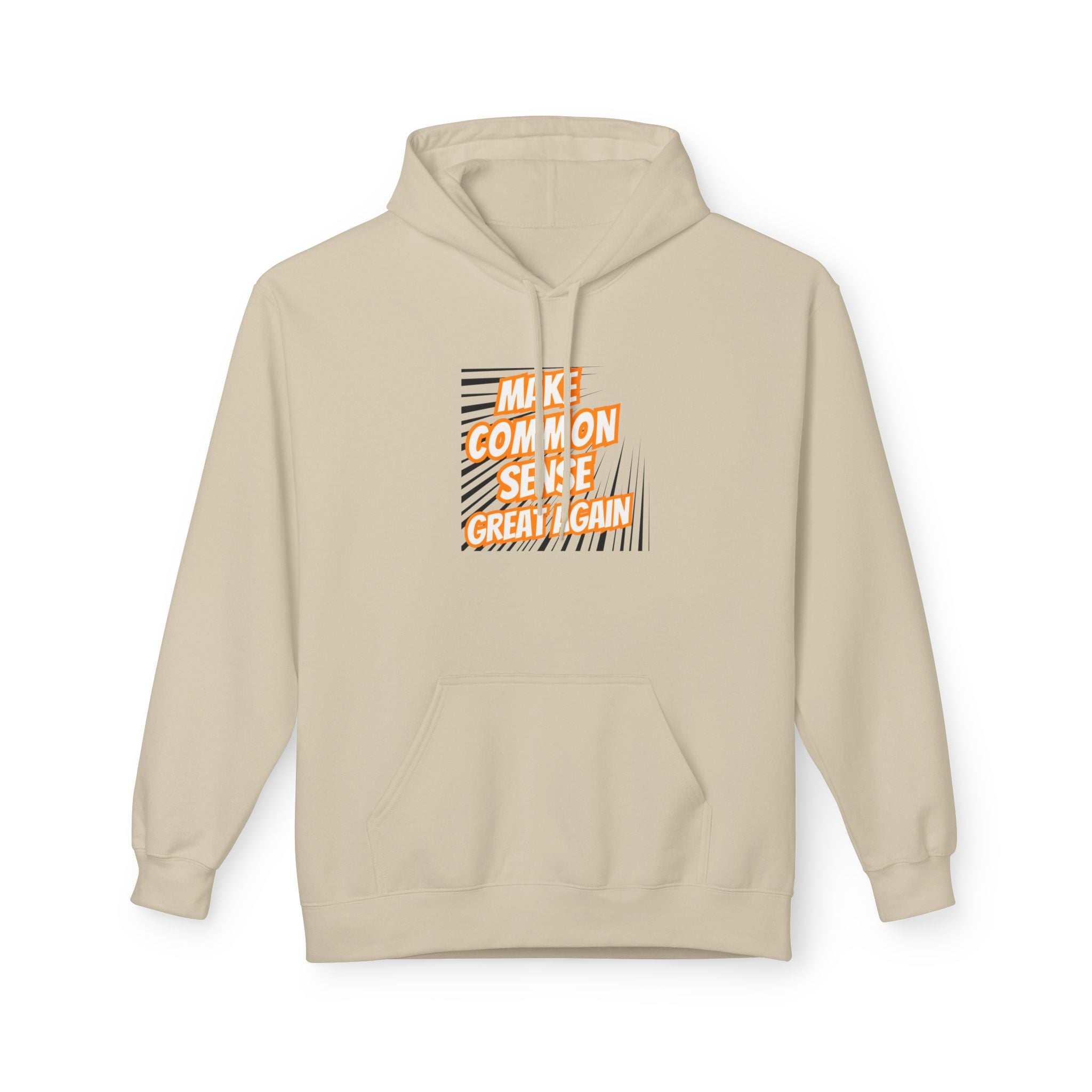 Make Common Sense Great Again Hoodie | Retro Text Stripes | Unisex Fleece Pullover