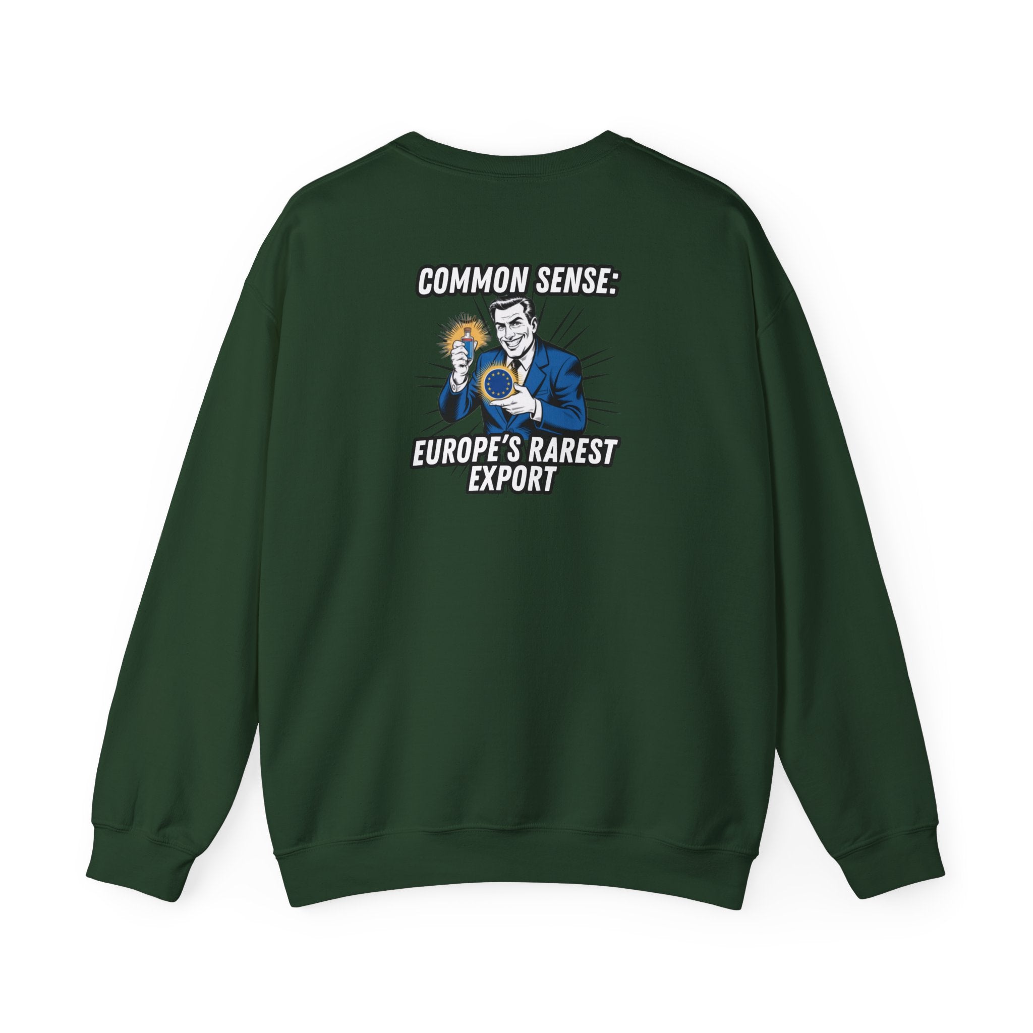 Common Sense Europes Rarest Export Sweatshirt | Funny Conservative Retro Europe Graphic Crewneck | Political Satire Anti-EU Pullover