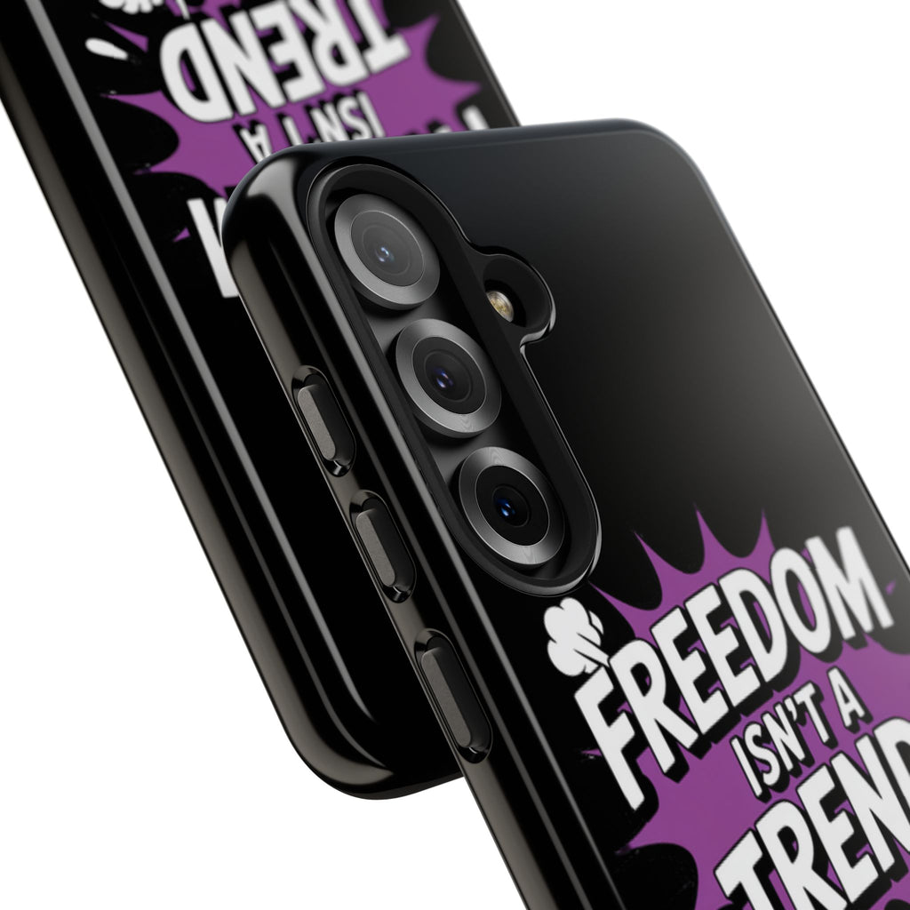 Freedom Isnt a Trend Phone Case | Conservative iPhone & Samsung Cover | Anti-Woke Comic Style Case | Republican Free Speech Accessory
