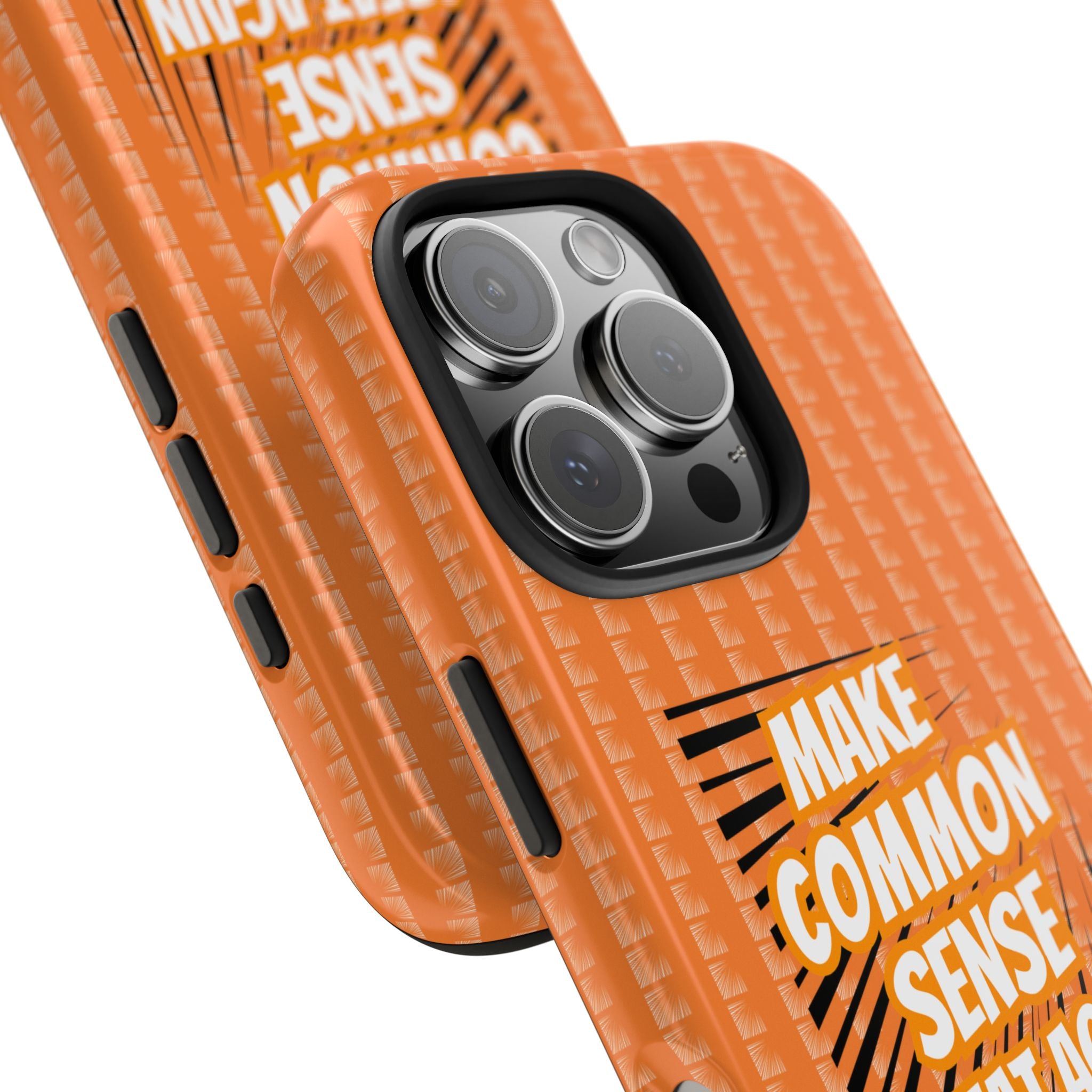 Make Common Sense Great Again Tough Phone Case | Impact-Resistant iPhone & Samsung Cover