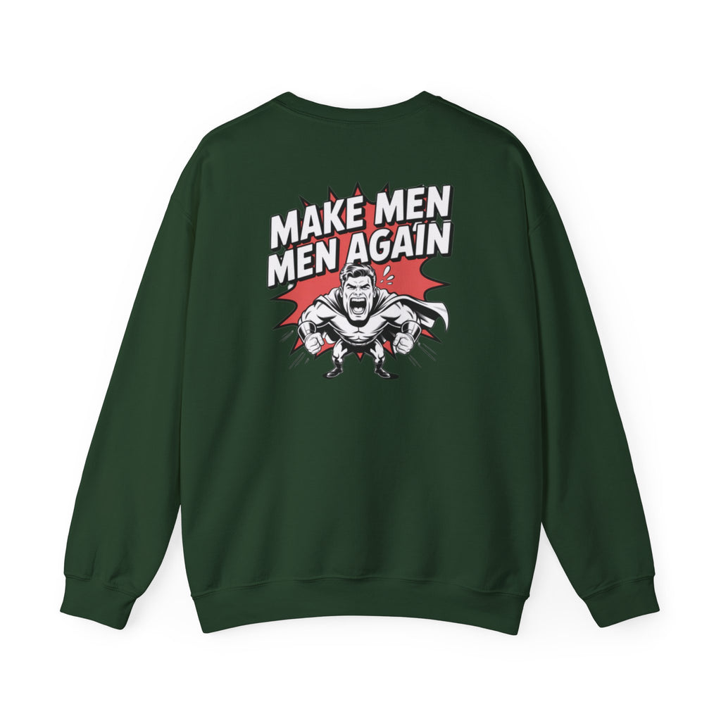 Make Men Men Again Sweatshirt | Retro Comic Muscle Guy, Conservative Masculinity