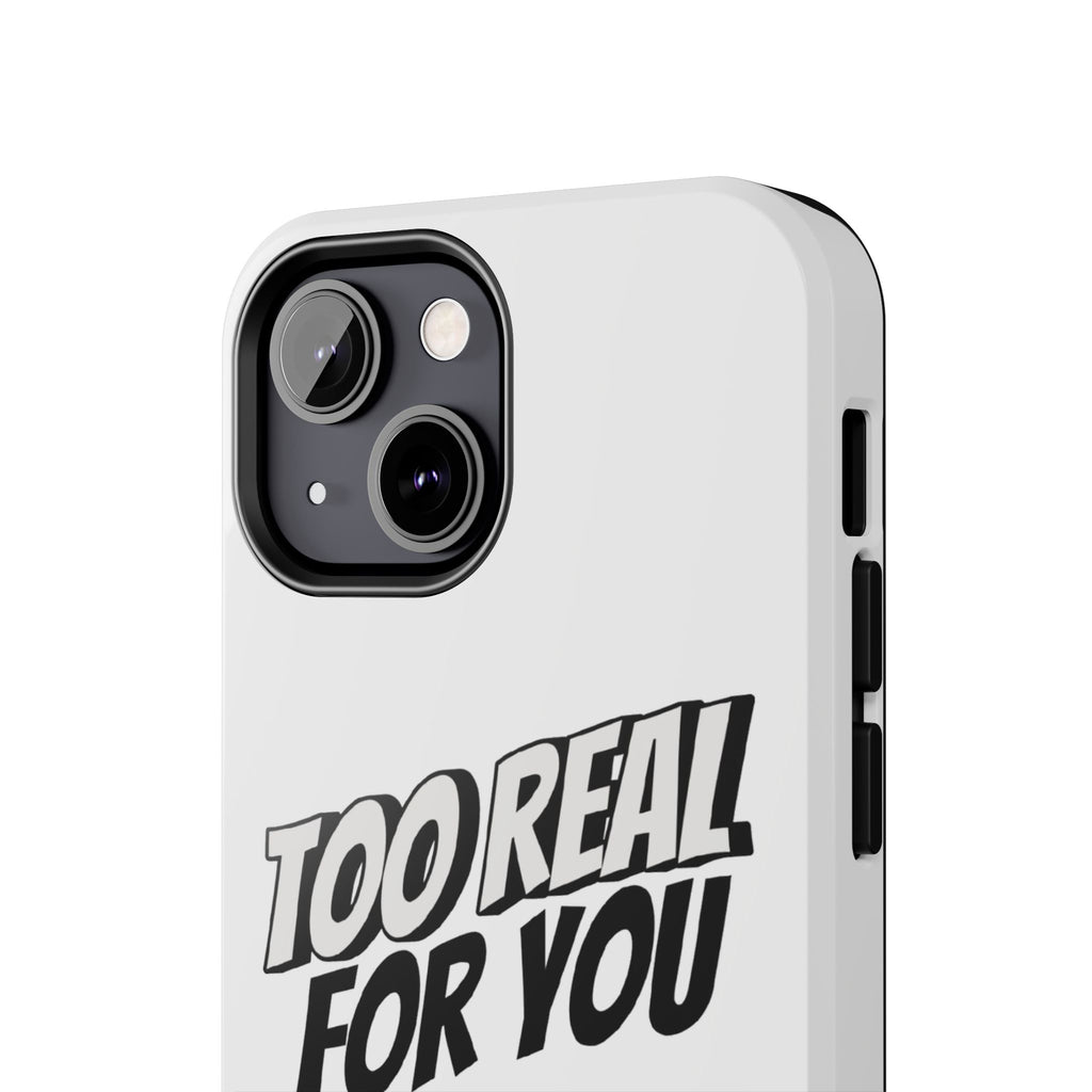 Too Real For You graphic phone case | Manga comic black white iPhone case